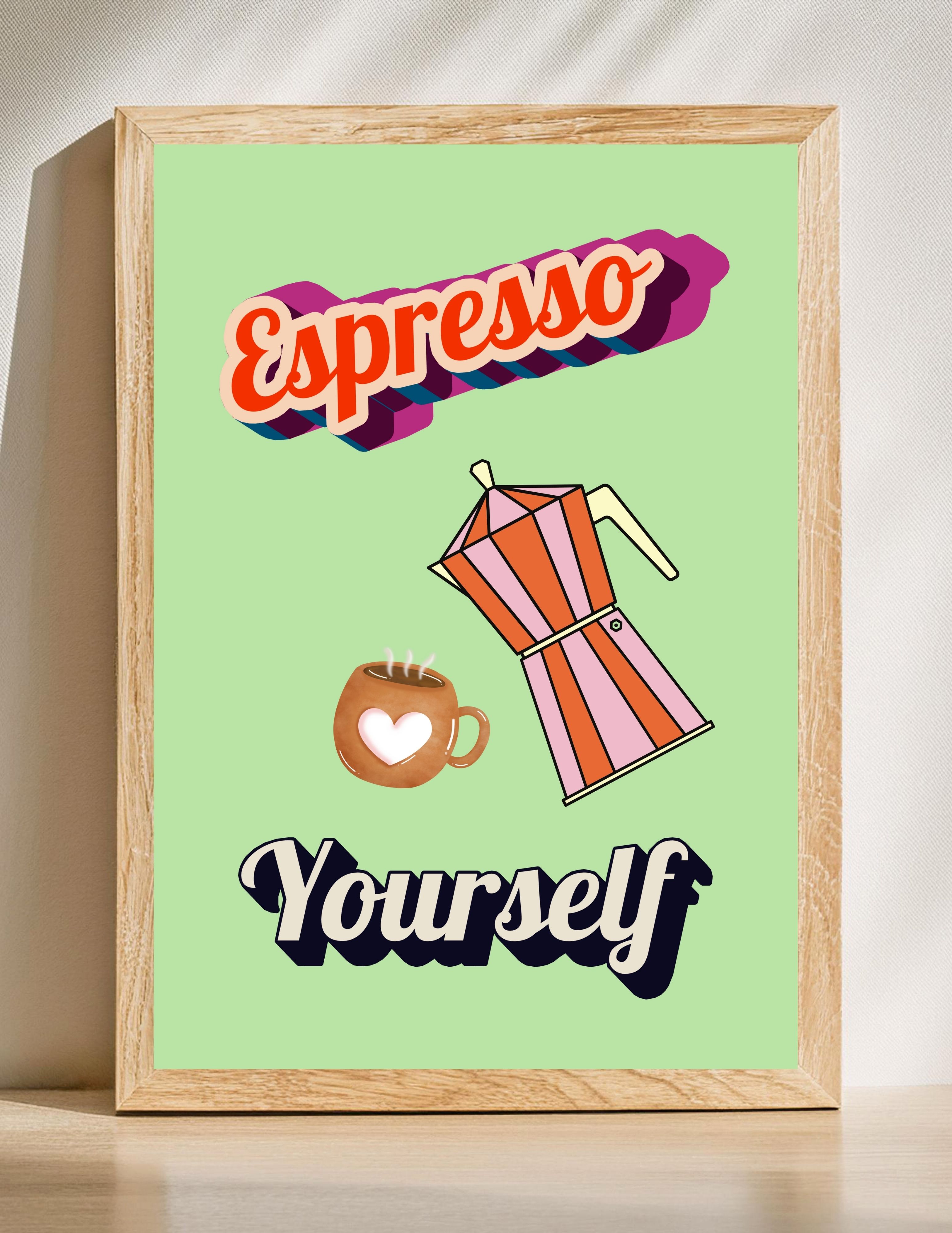 Espresso Yourself Wall Art