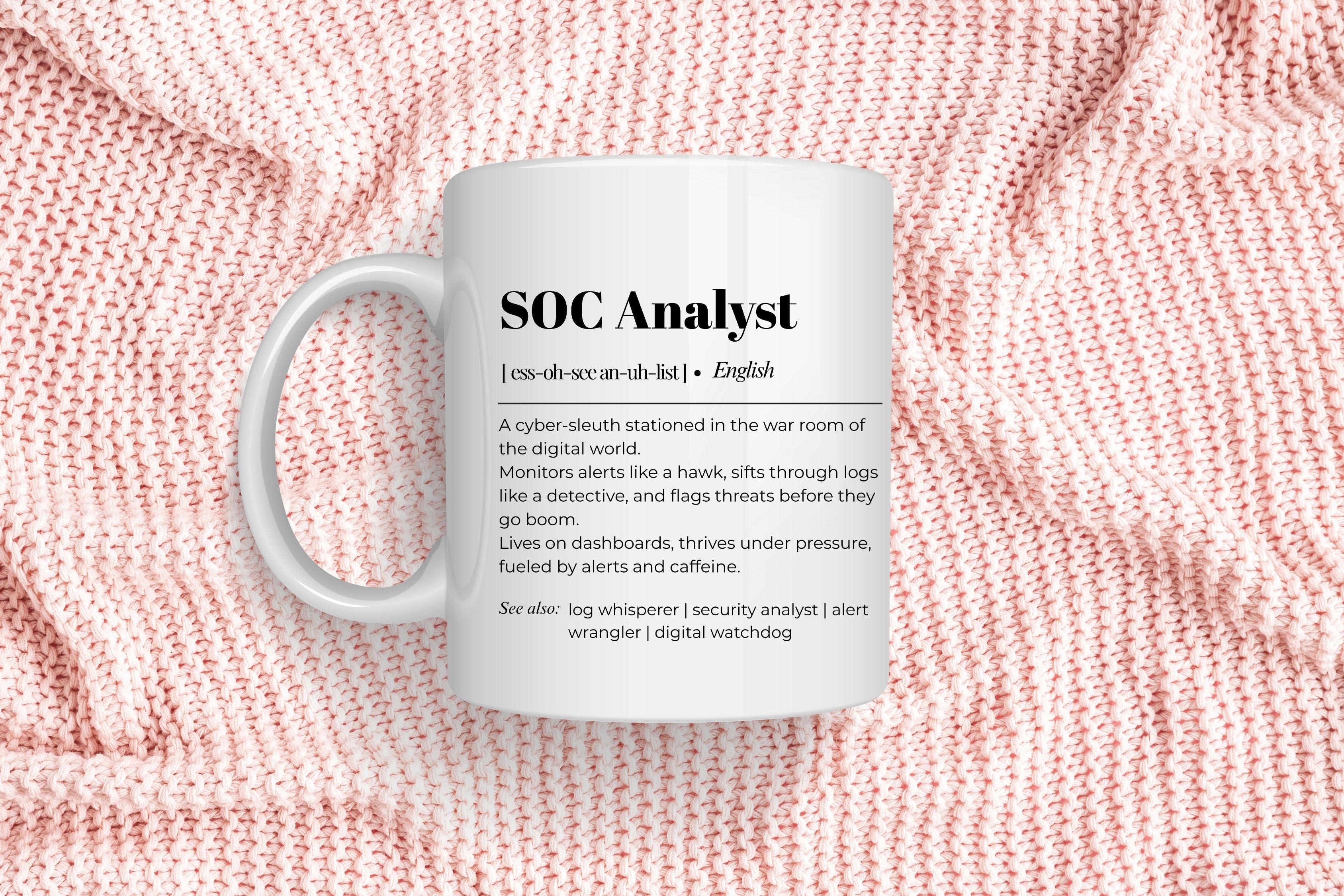 SOC Analyst Mug
