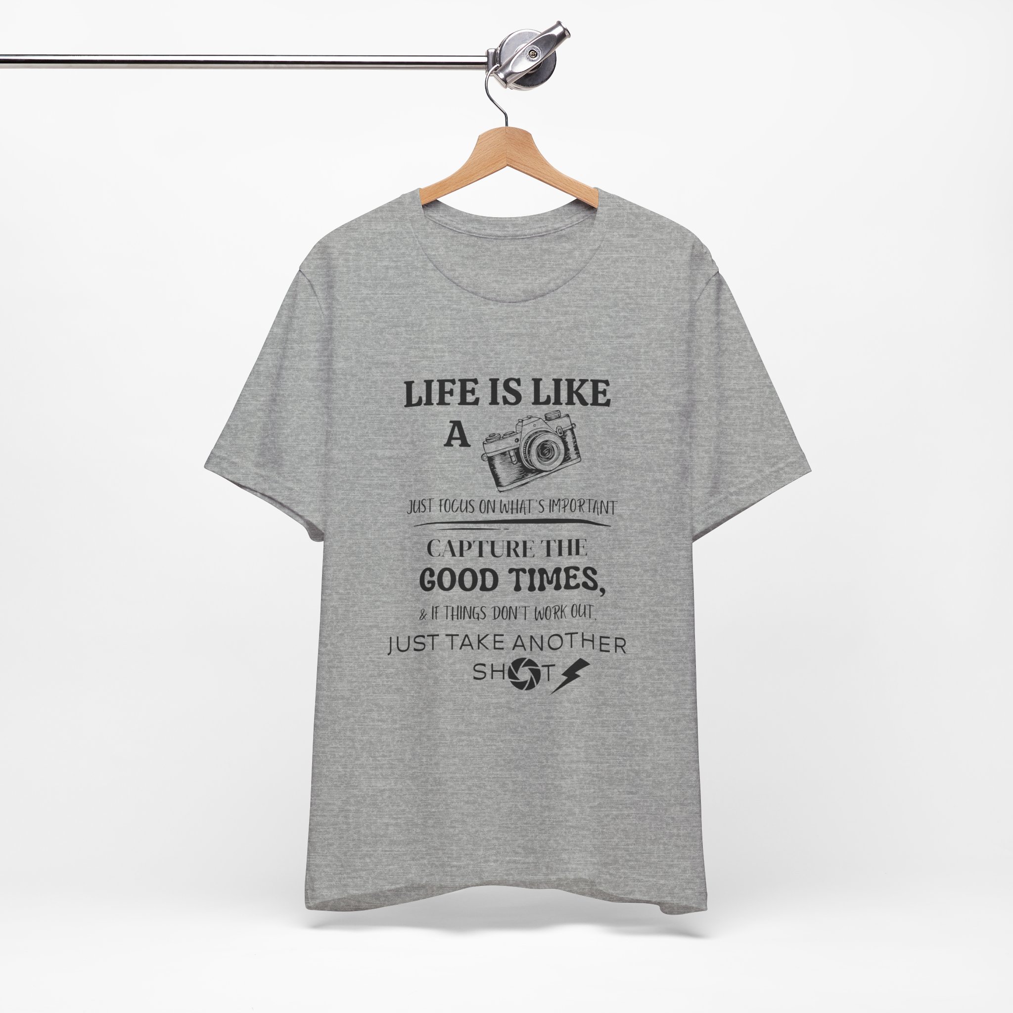 Inspirational Life Quote T-shirt