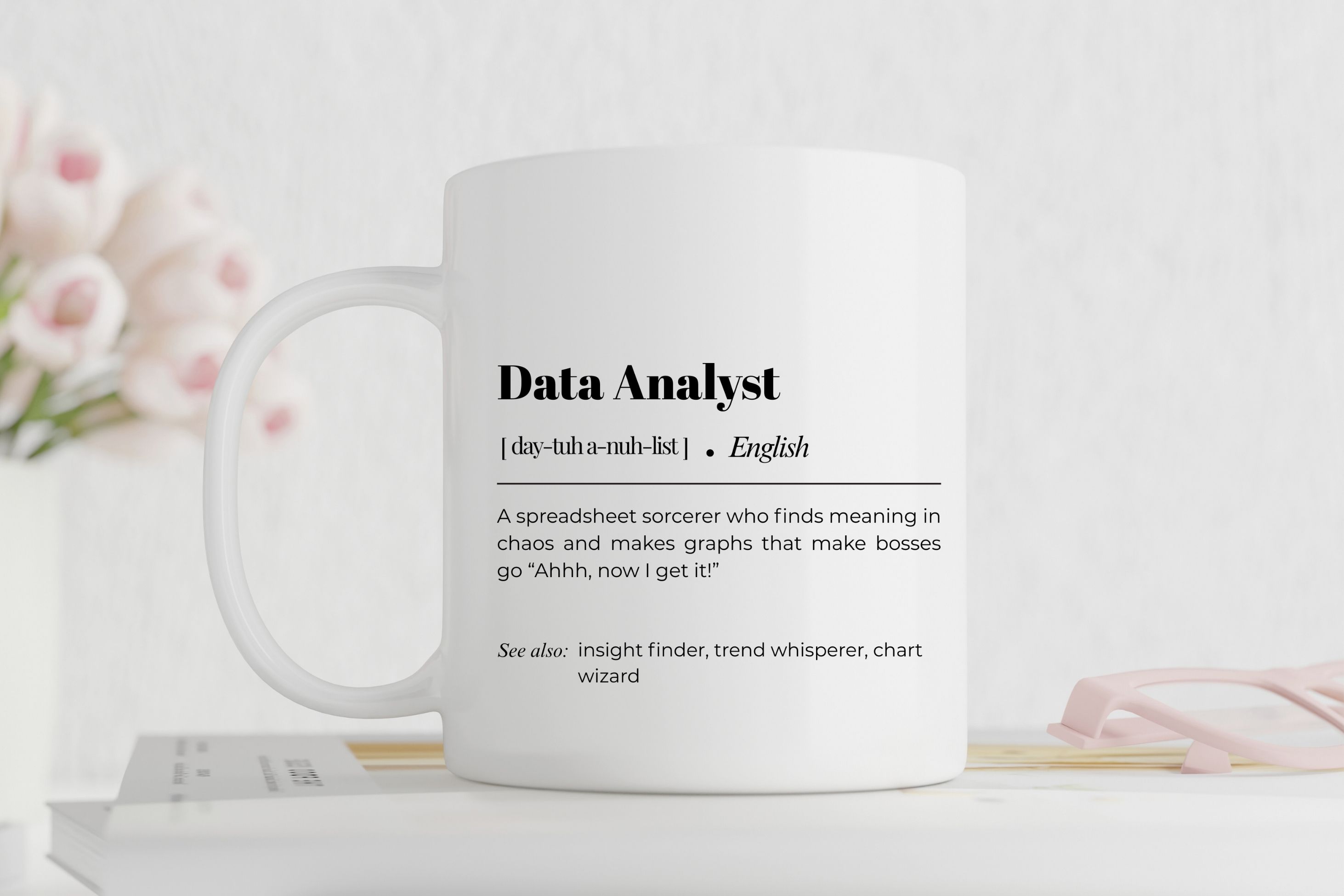 Data Analyst Mug