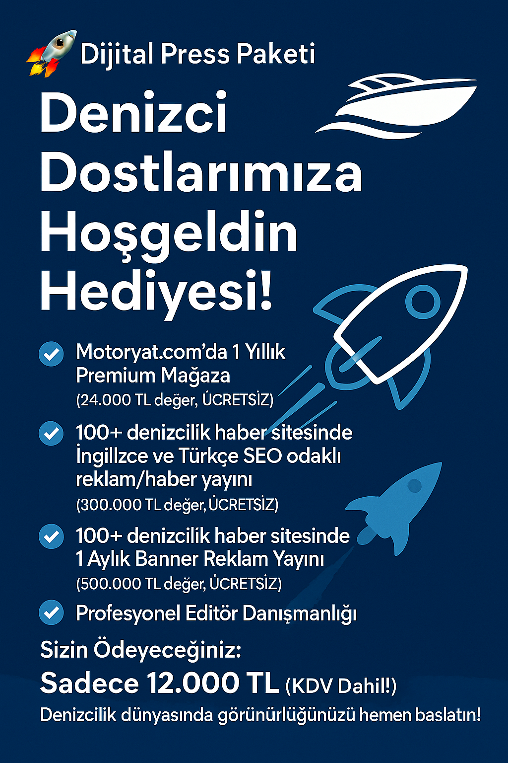 🎁 Dijital Press Paketi – Denizci Dostlarımıza Hoşgeldin Hediyesi!
