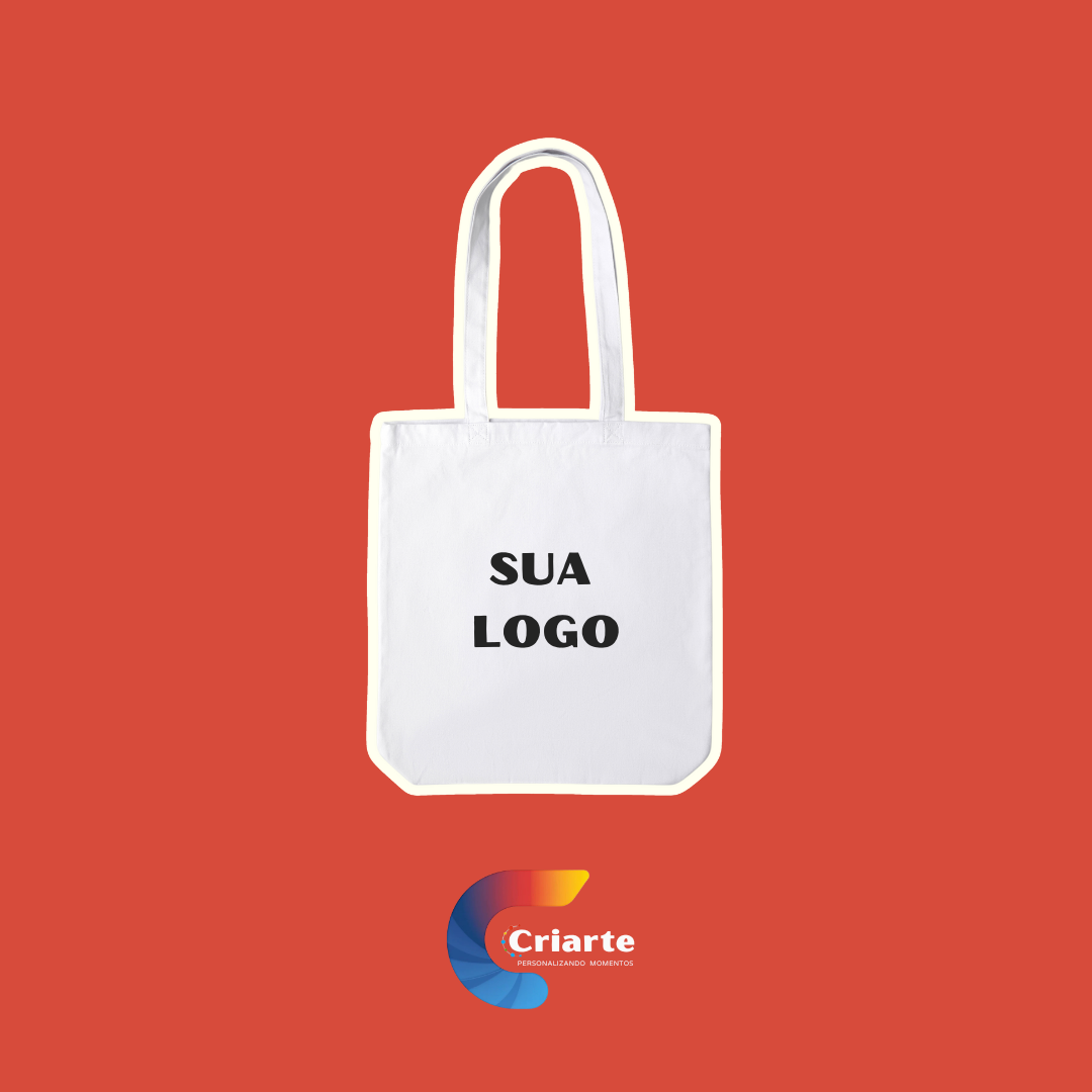Totebag Personalizada – Brinde ou Identidade da Marca