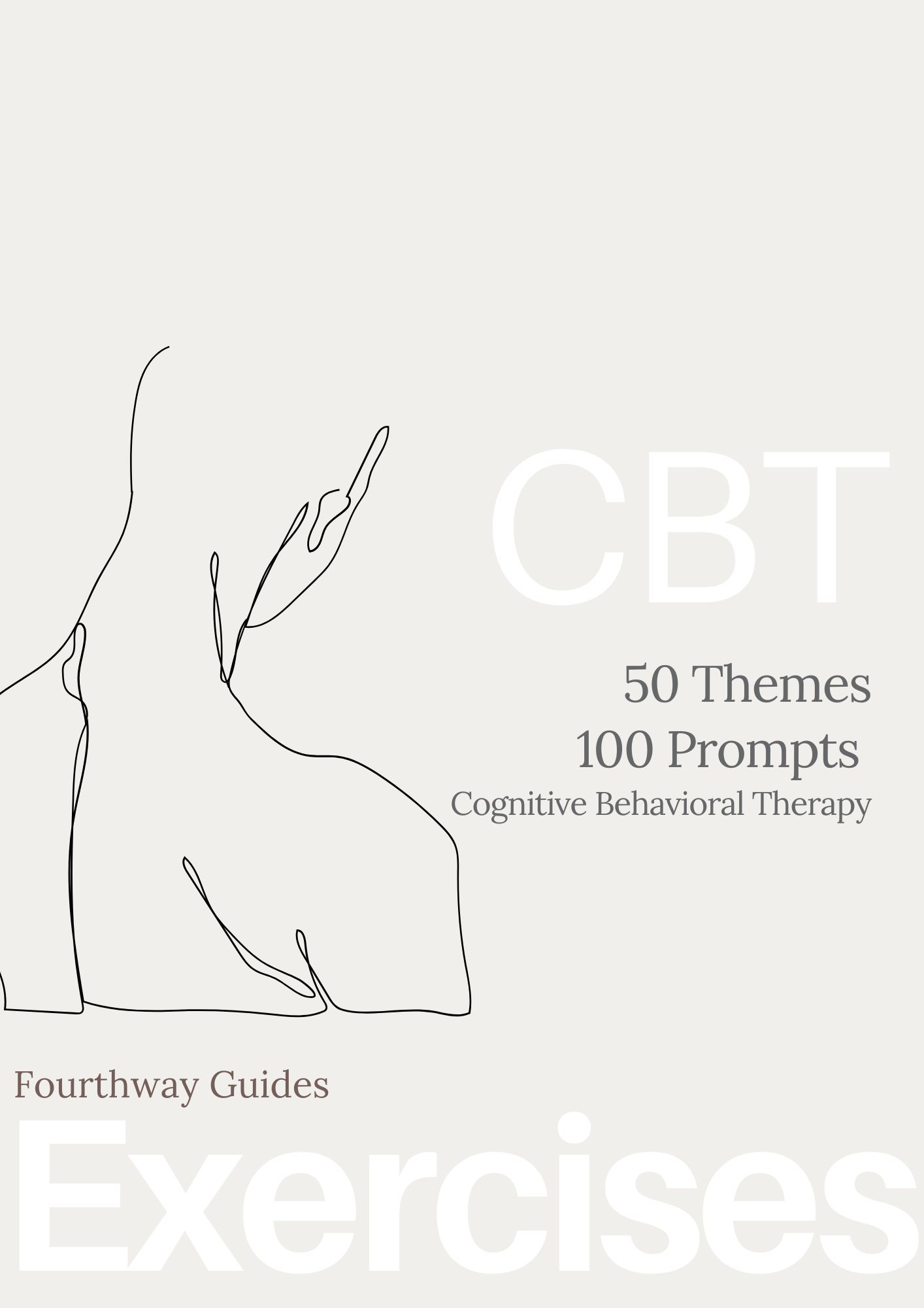 CBT Exercises: 50 Themes, 100 Prompts