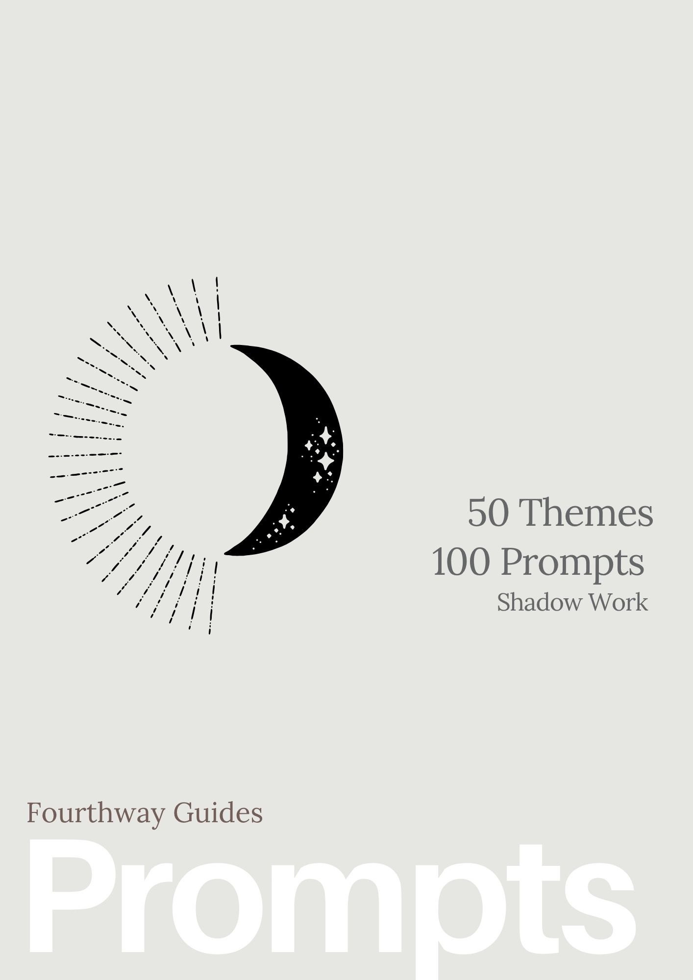 Shadow Work: 100 Prompts