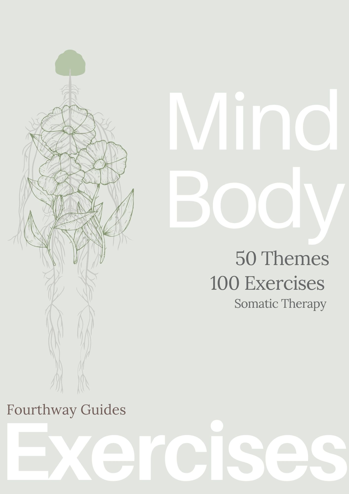 Mind Body Somatics Workbook