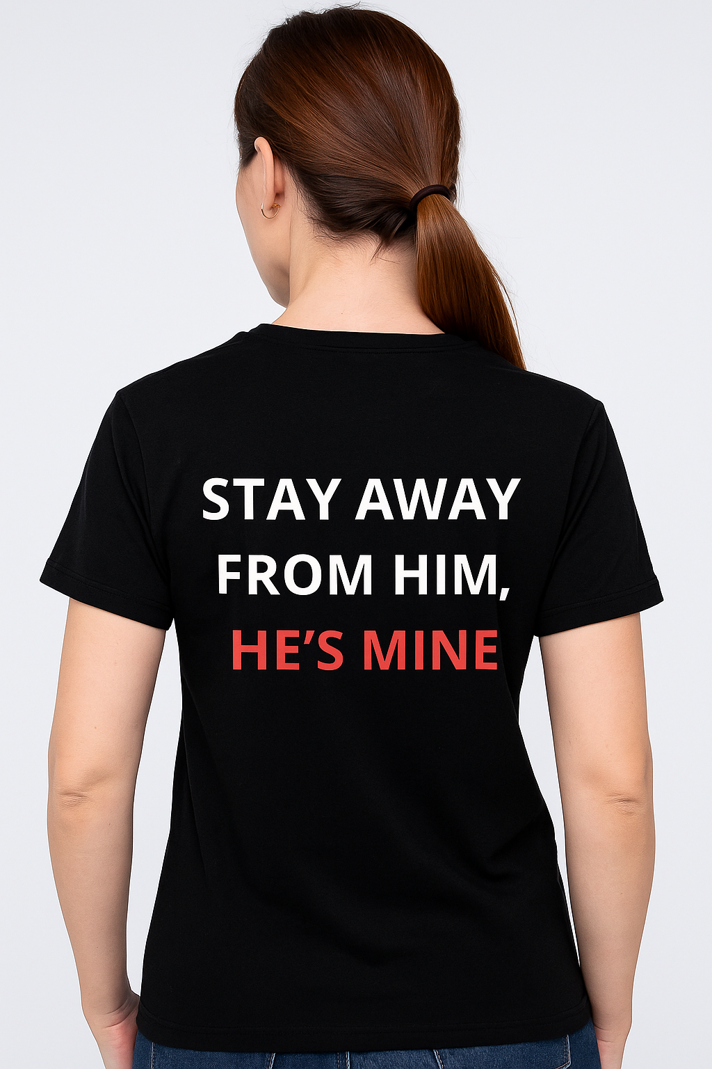 T-shirt imprimé 'Stay Away From Him, He's Mine'