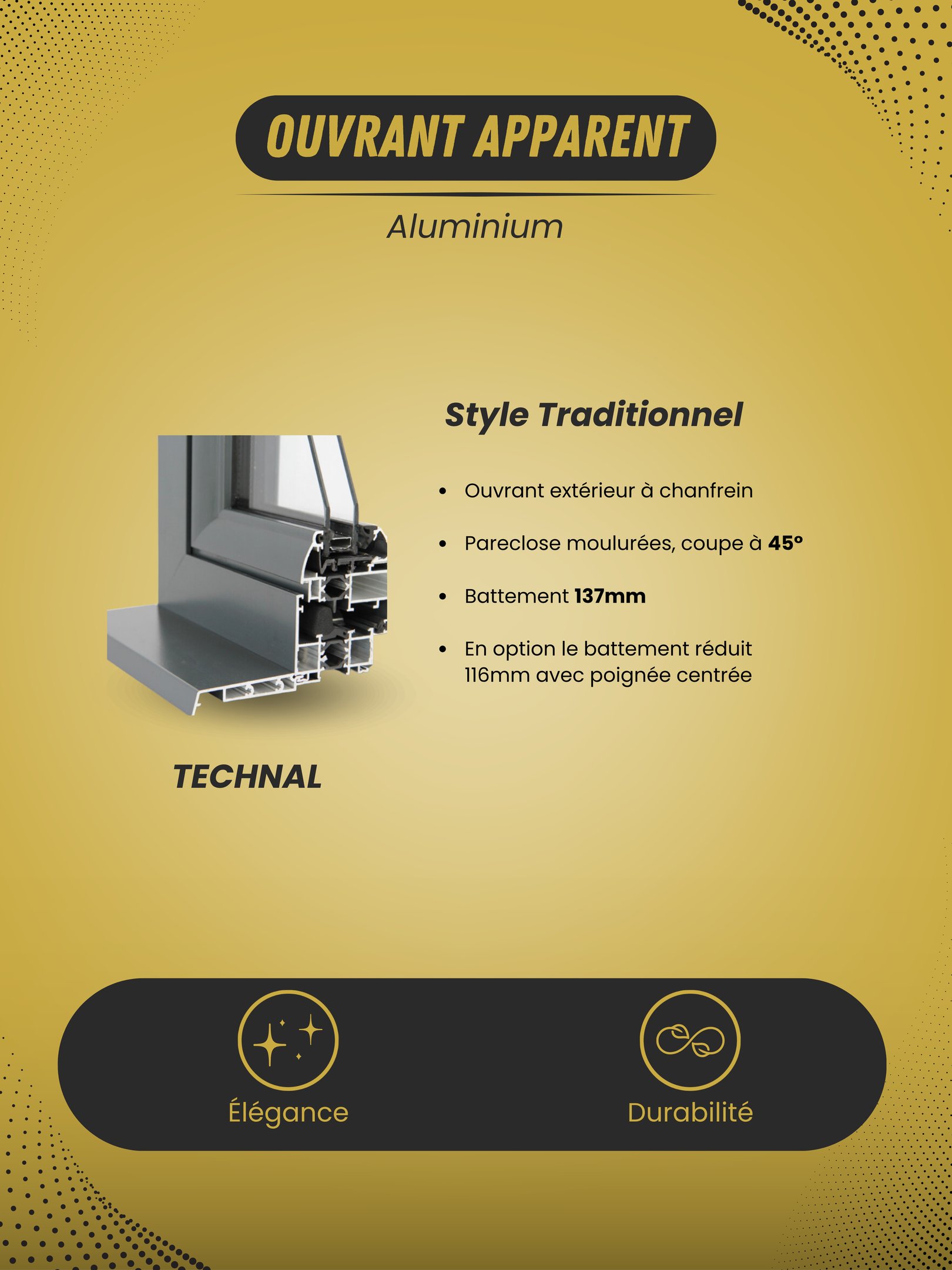 Technal traditionnel