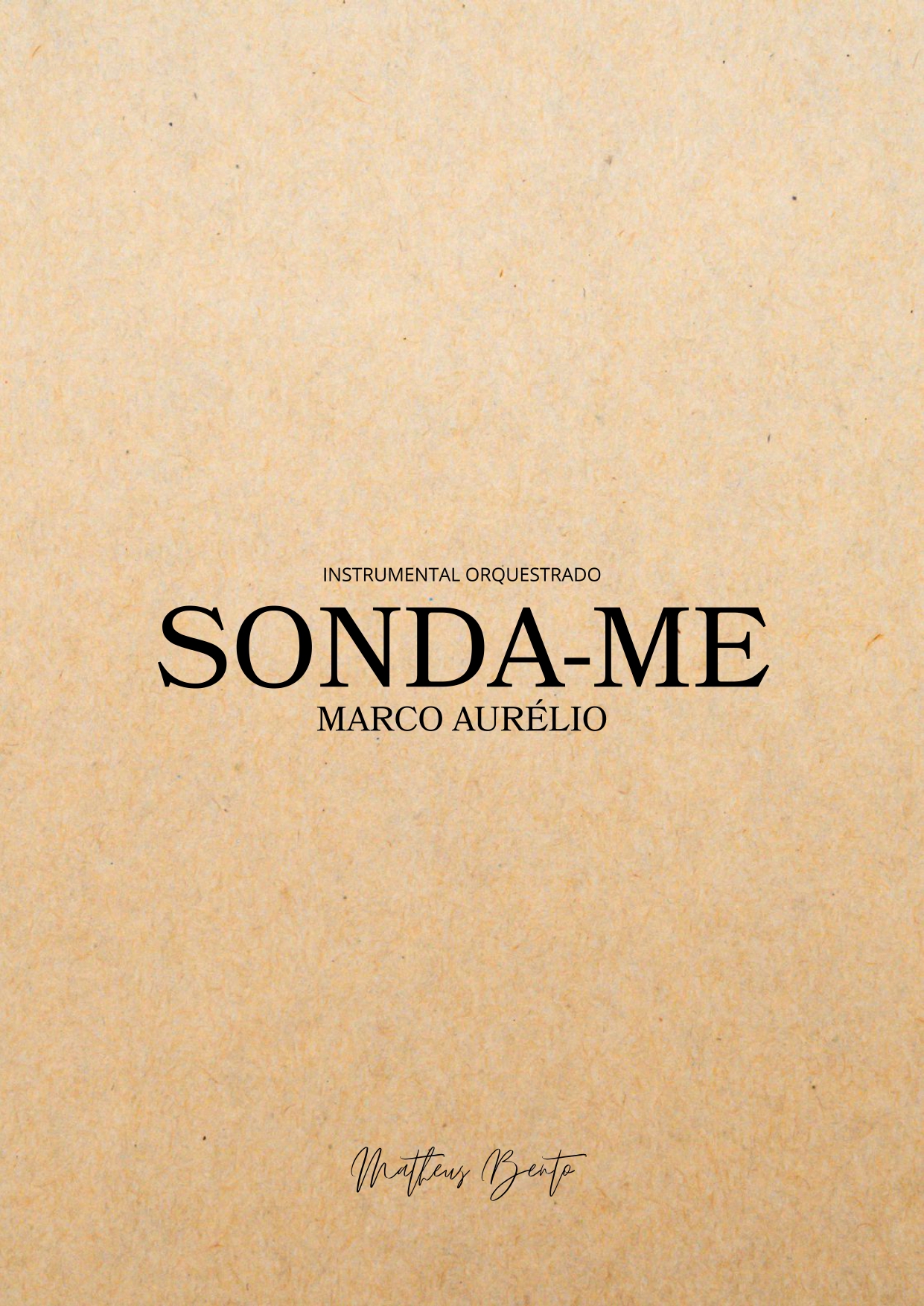 Partitura para orquestra - "Sonda-me" (Marco Aurélio)