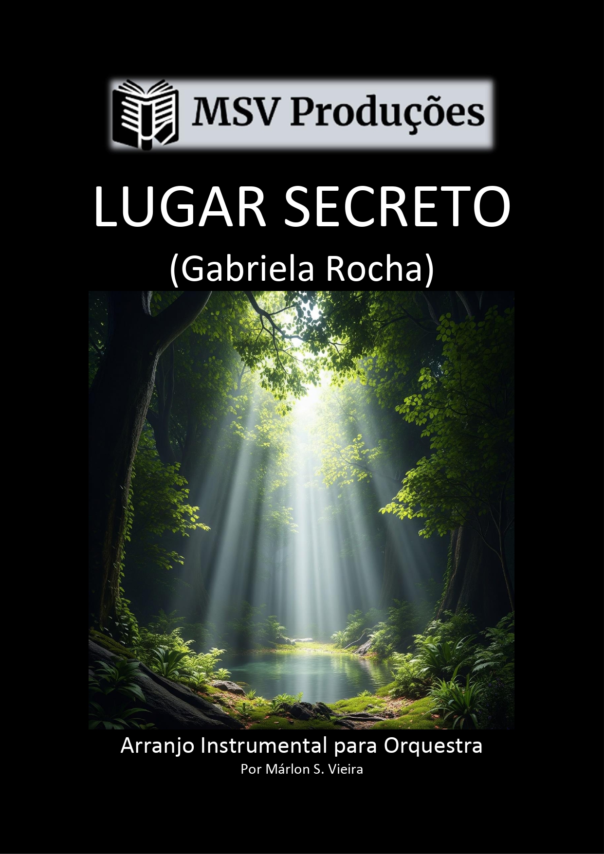 Partitura para orquestra - "Lugar Secreto" (Gabriela Rocha)