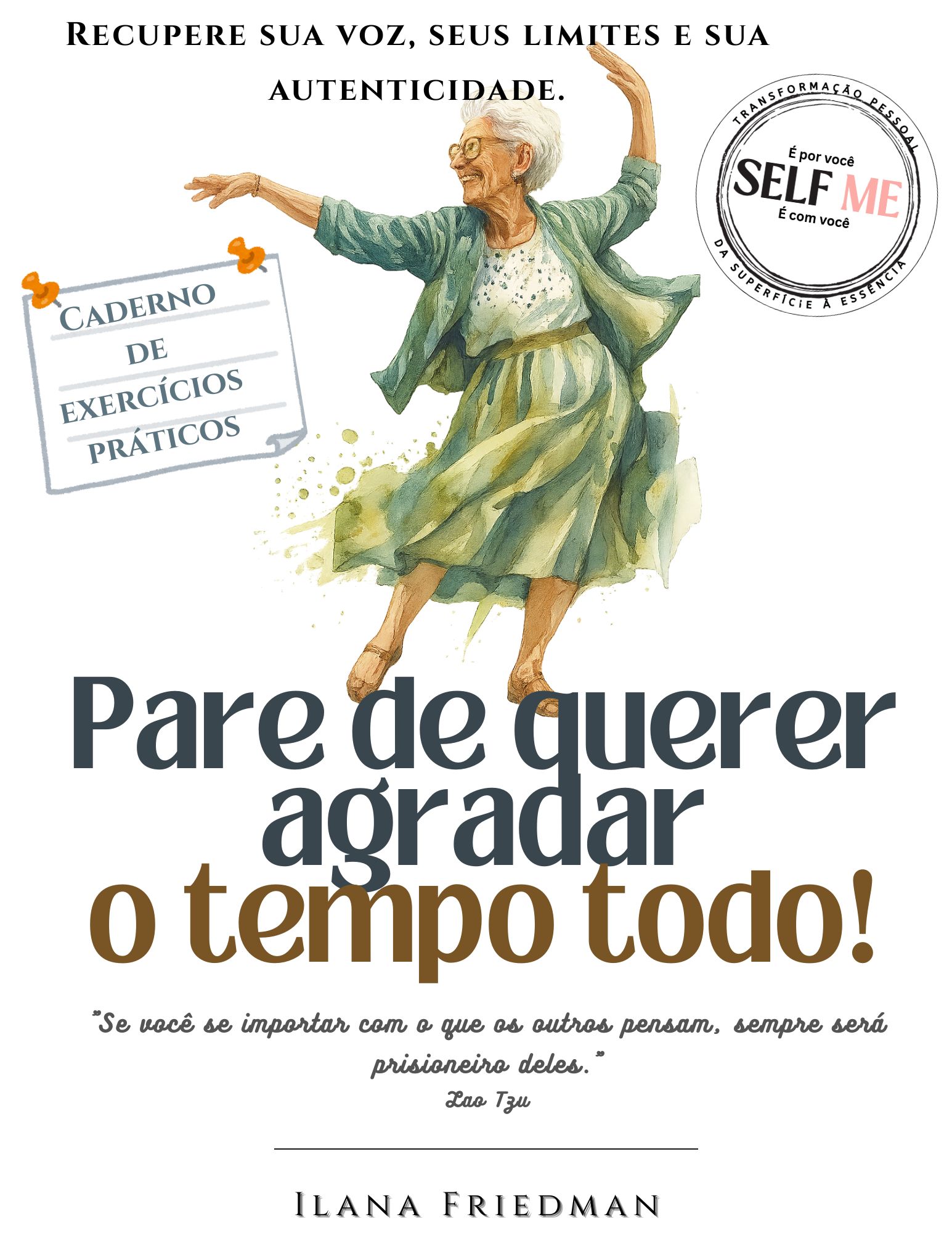 Pare de querer agradar o tempo todo