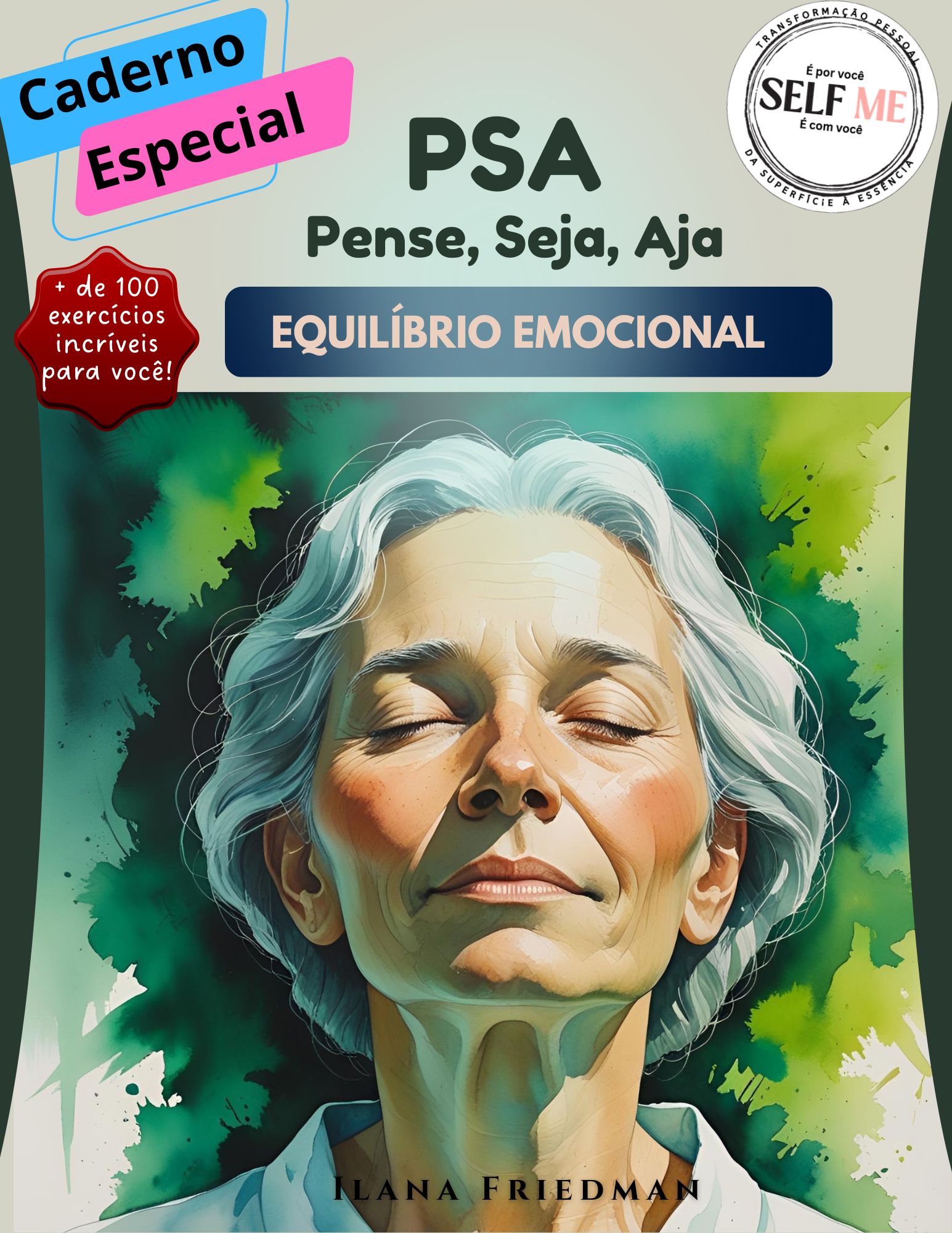 PSA – Equilíbrio Emocional (Linha PSA – Pense, Seja, Aja)