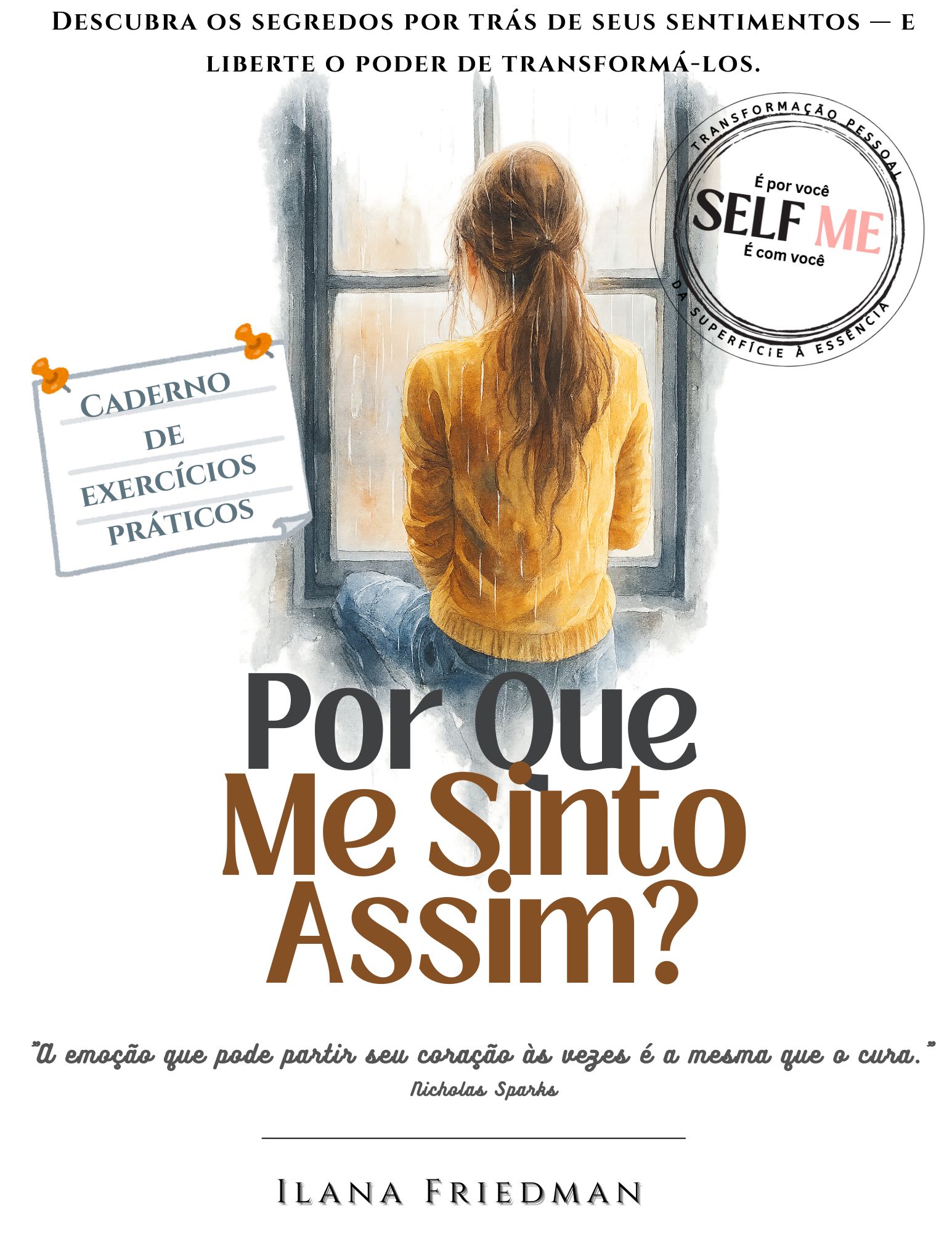 Por que me sinto assim 