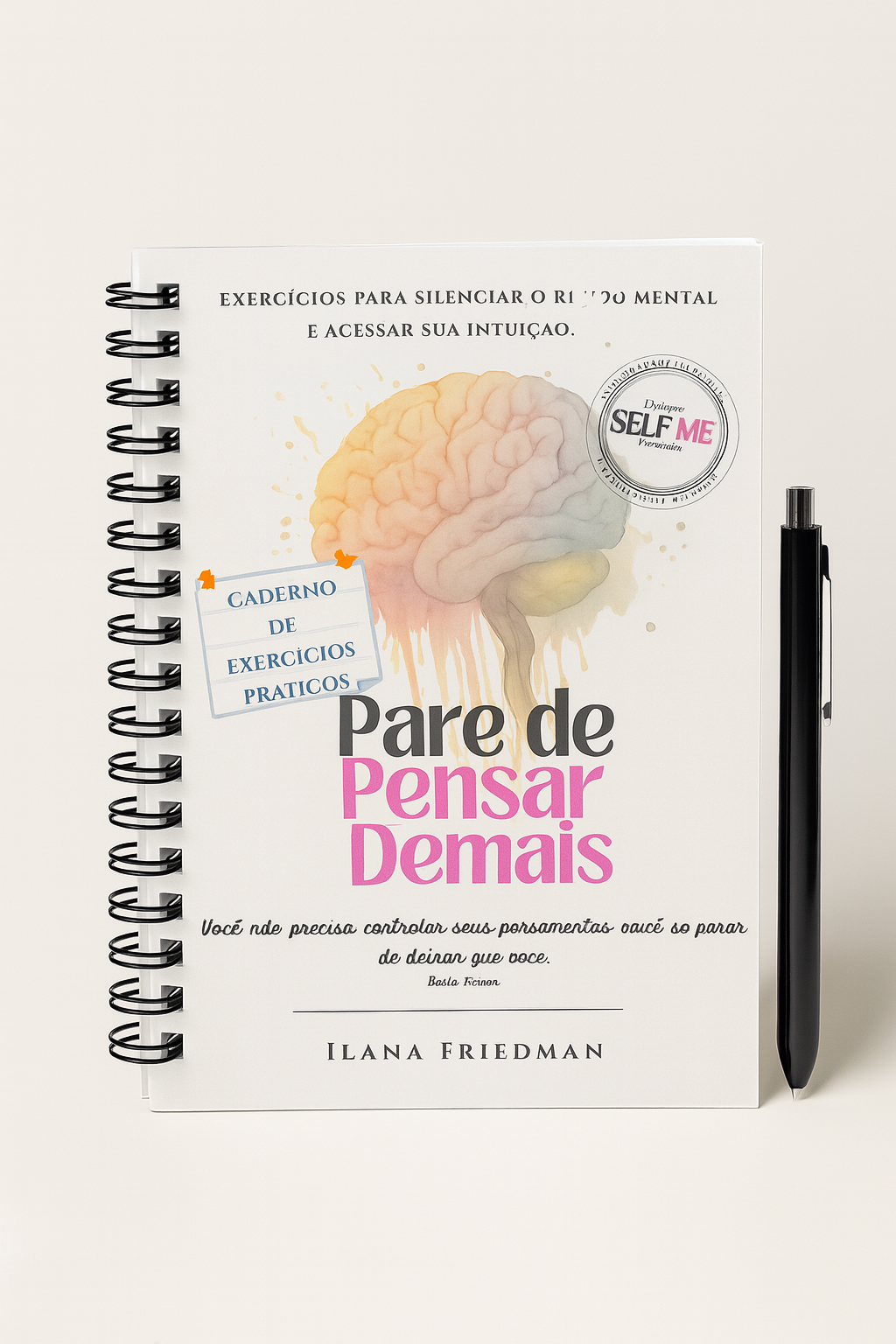 Pare de Pensar Demais 