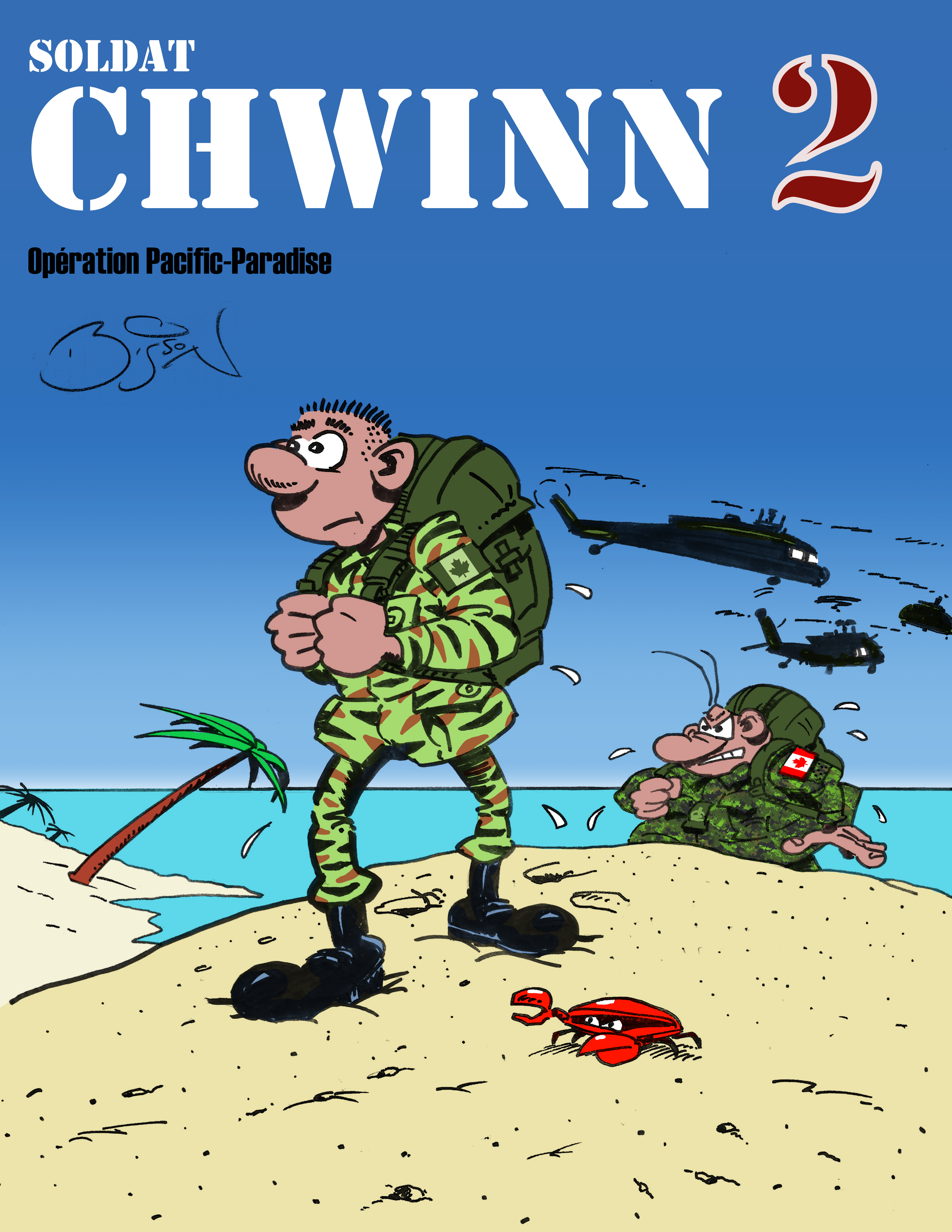 Soldat CHWINN Tome 2 : Opération Pacific-Paradise