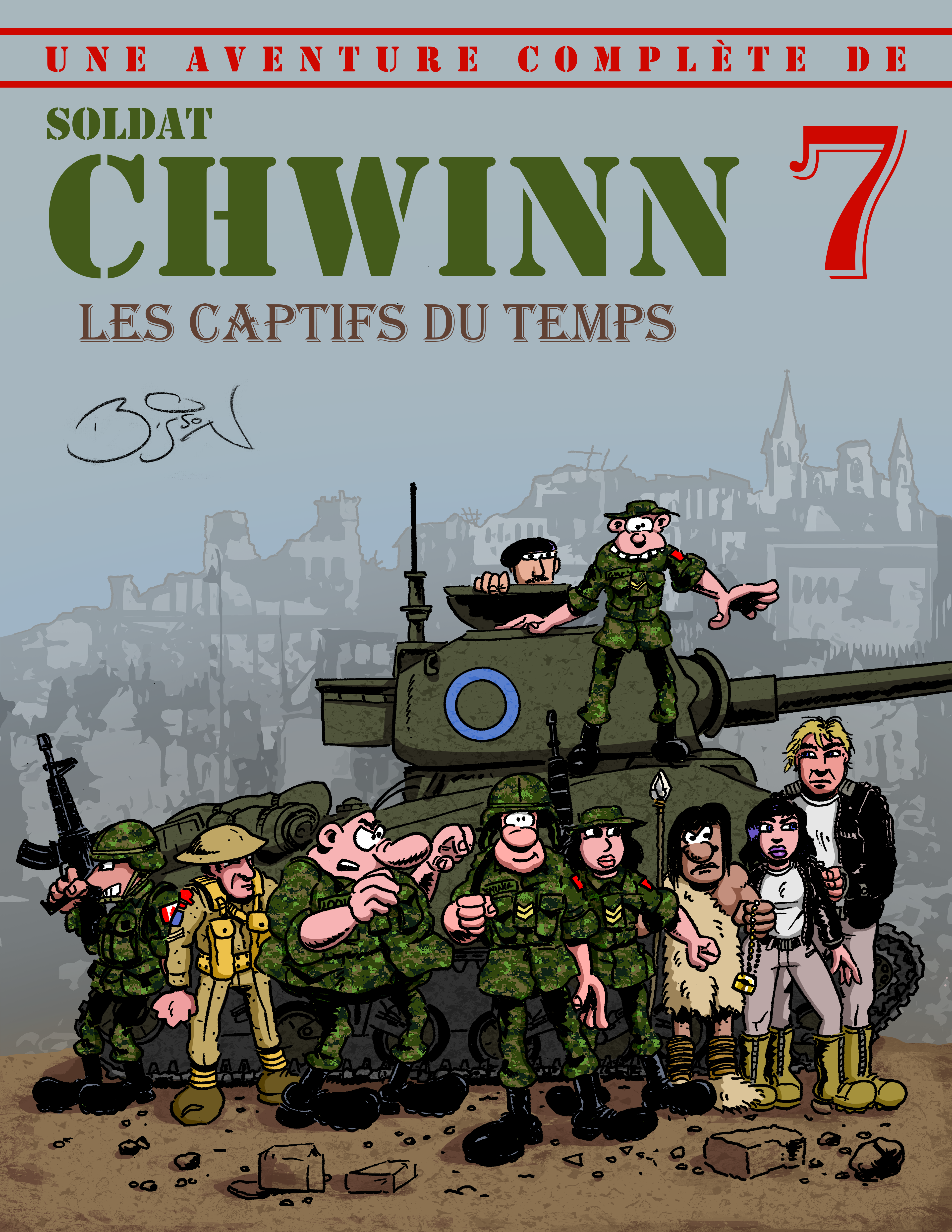 Soldat CHWINN Tome 7 : Les Captifs du temps