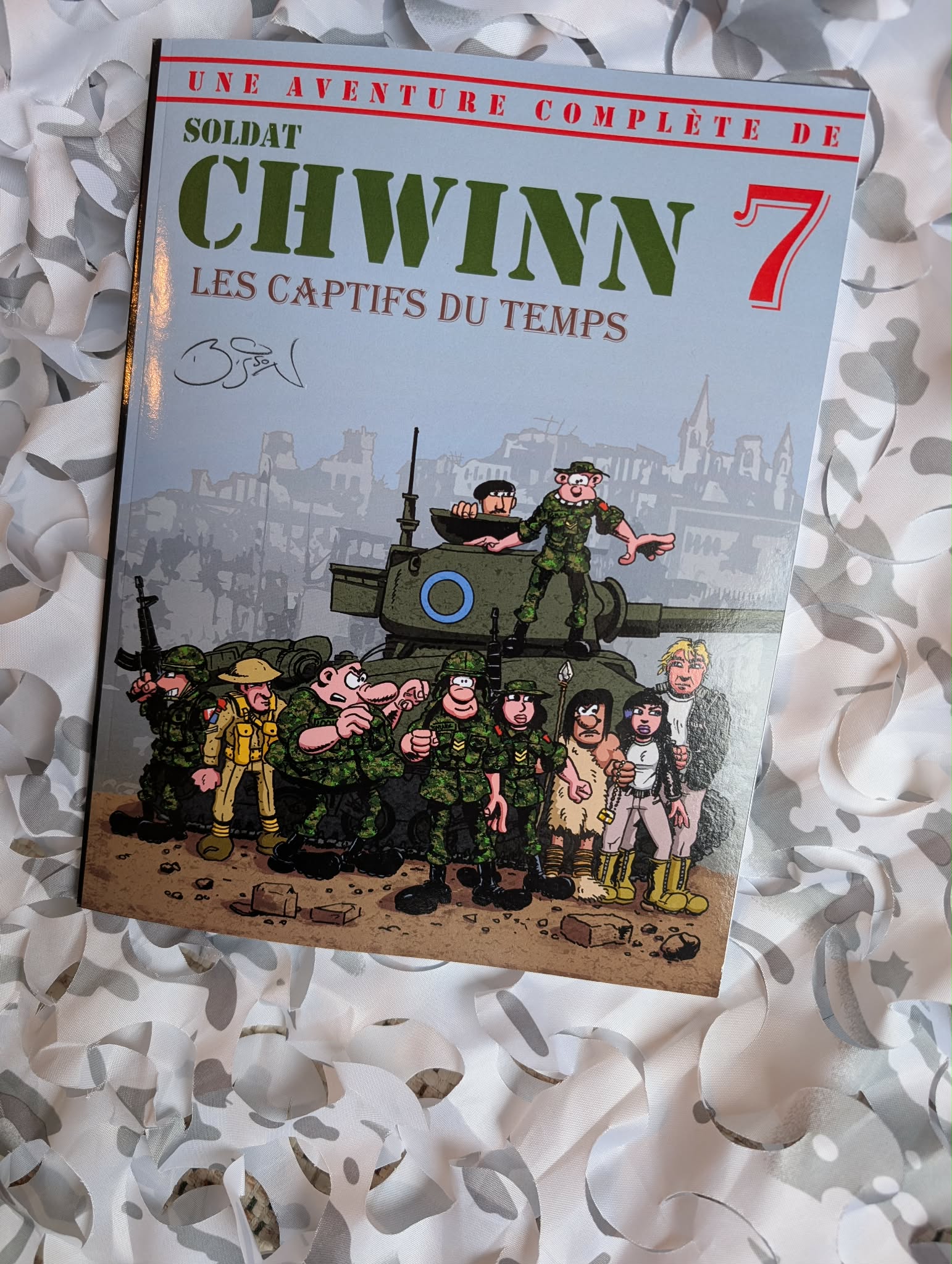 Soldat CHWINN Tome 7 : Les Captifs du temps