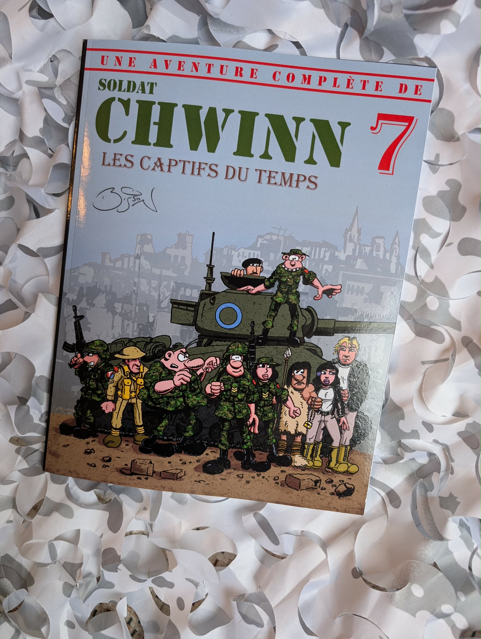 Soldat CHWINN Tome 7 : Les Captifs du temps