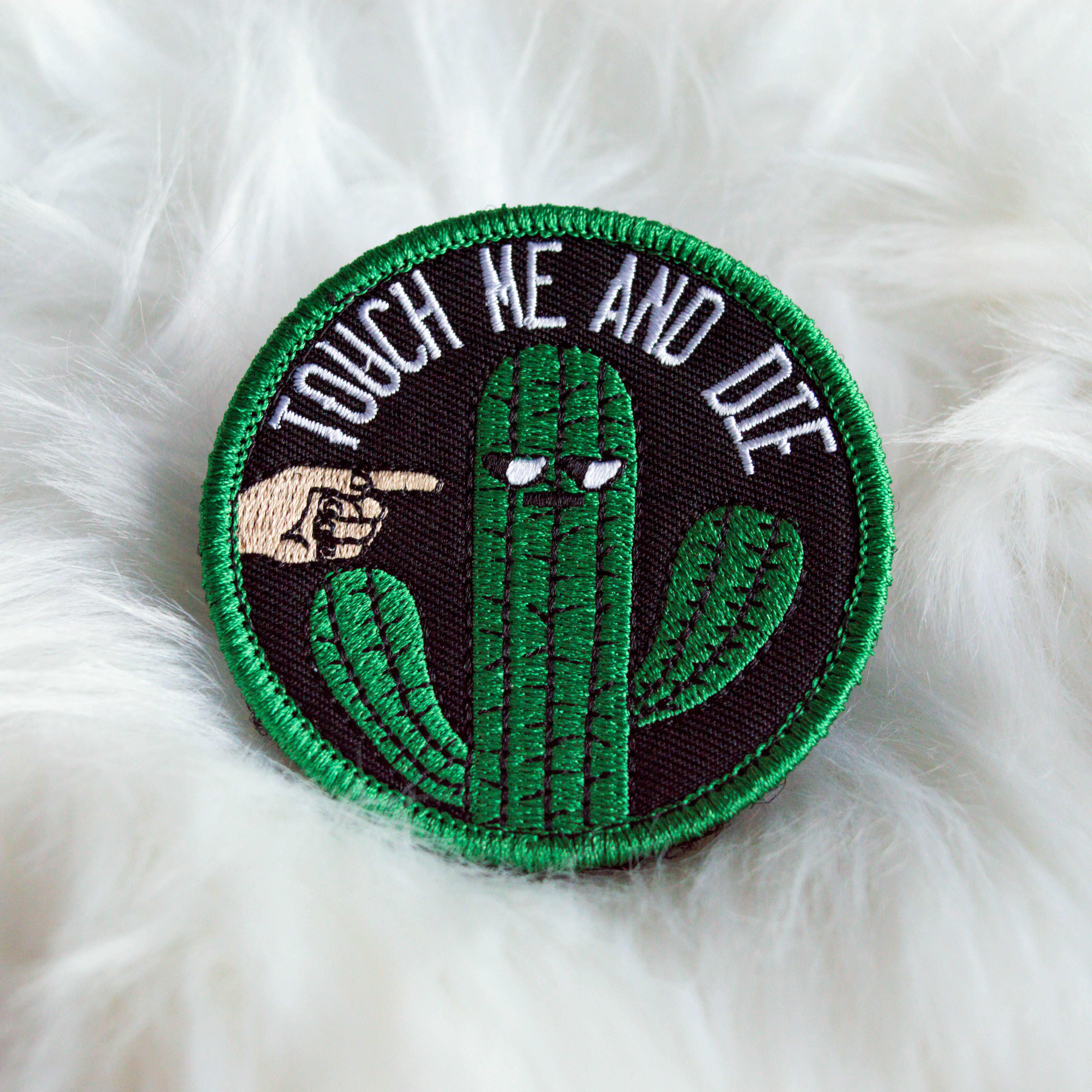 PARCHE TOUCH ME AND DIE