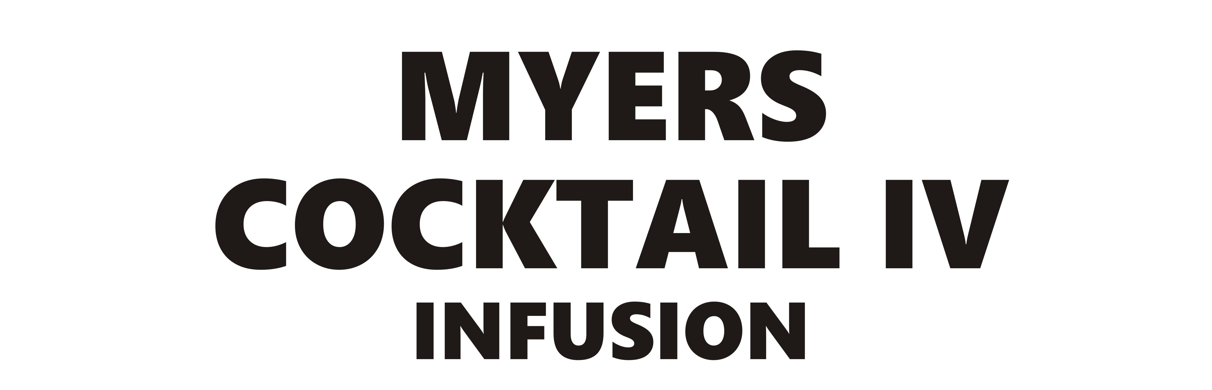 MYERS COCKTAIL IV INFUSION
