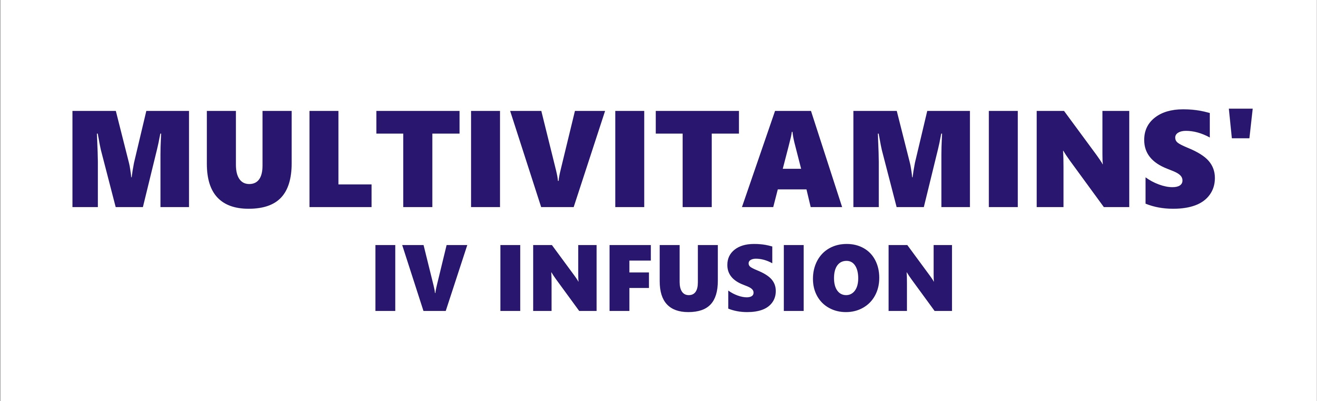 MULTIVITAMINS' IV INFUSION