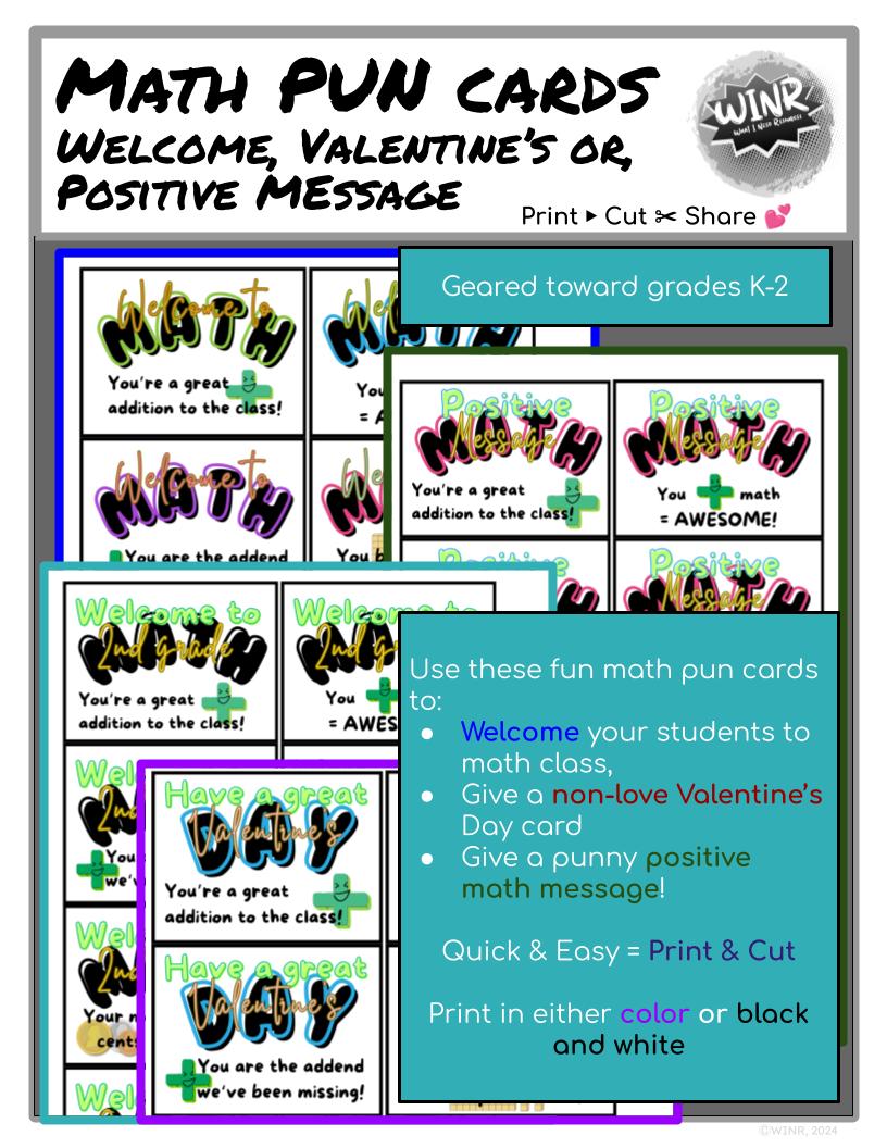 Welcome, Valentine's, Positive Message MATH CARDS - 8 different math puns!