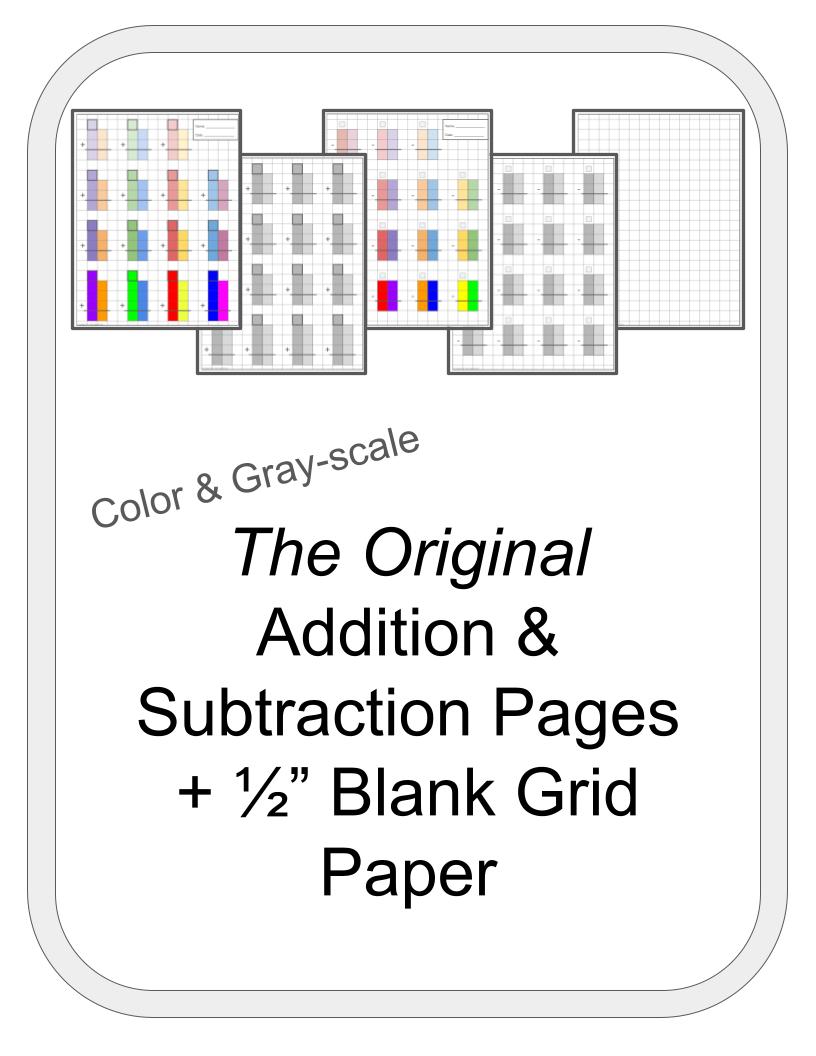 The Original TWO-digit Addition & Subtraction pages in color & B&W + Blank 1/2" Grid paper.