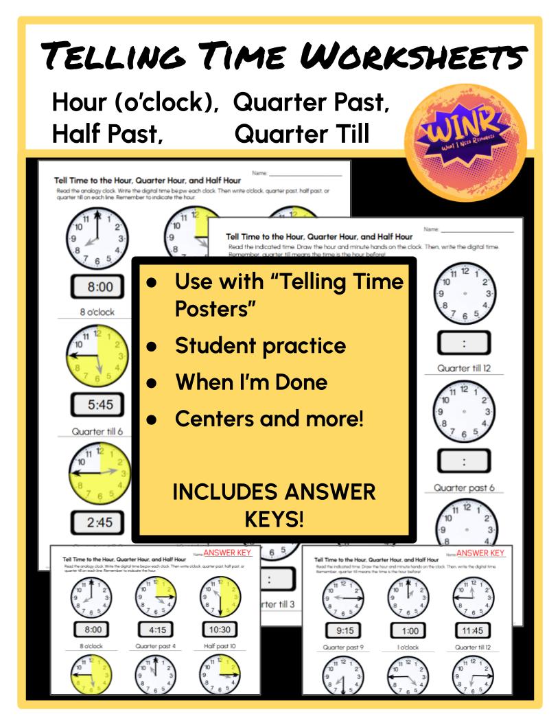 BUNDLE - Telling Time Posters & Worksheets (Hour, Quarter Past, Half Past, Quarter 'till) Read Analog Clock and Draw Hands