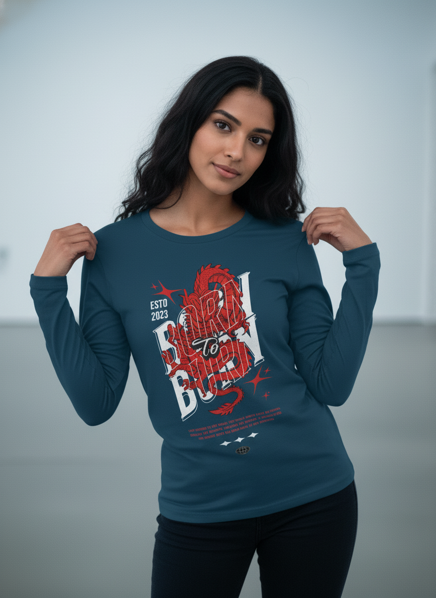 Born to Burn Long Sleeve T Shirt