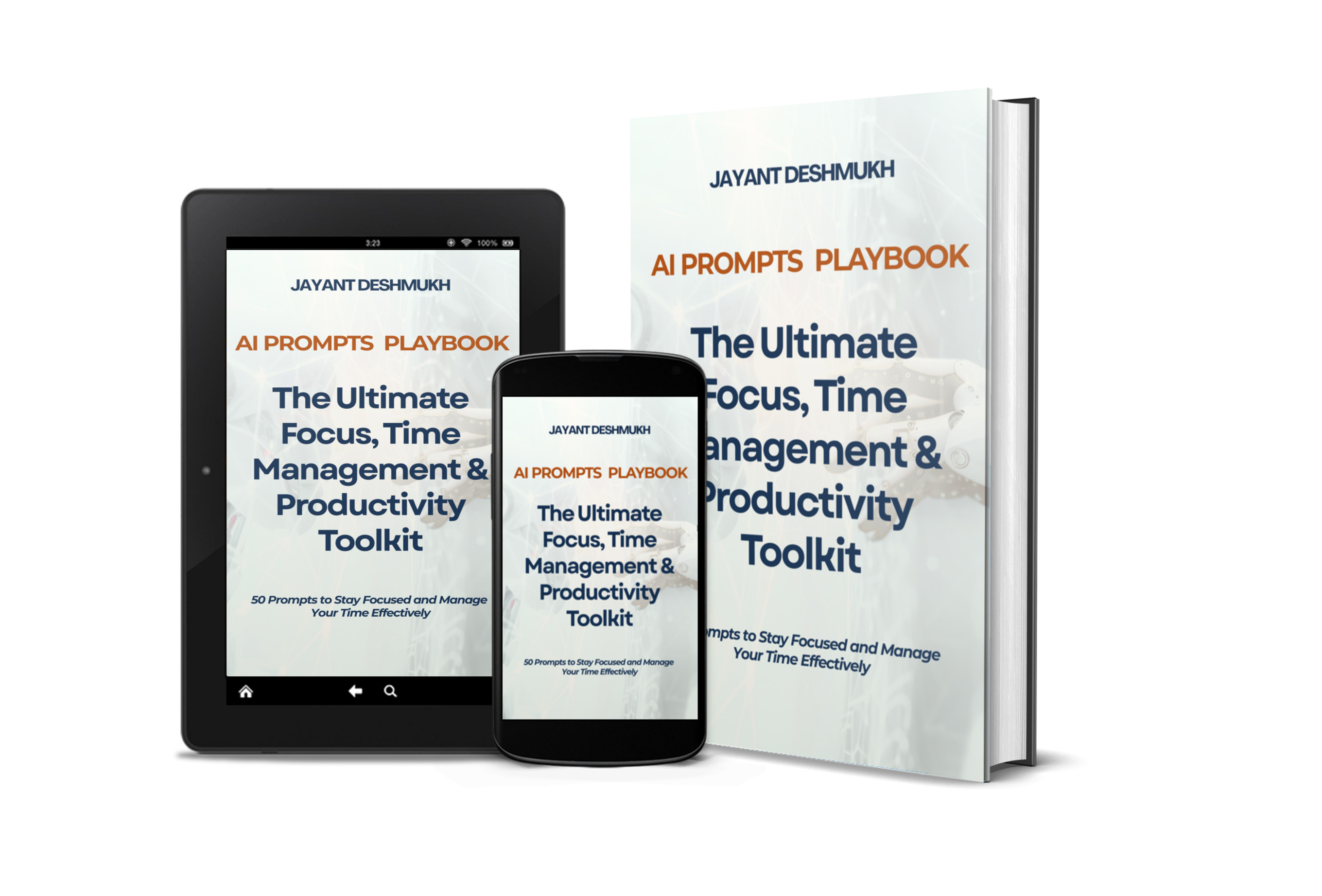 AI Prompts Playbook: The Ultimate Focus, Time Management & Productivity Toolkit