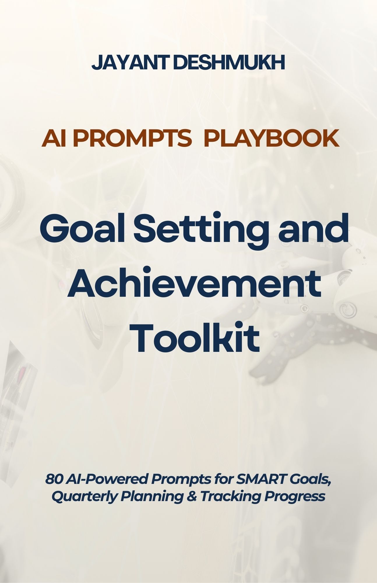 AI Prompts Playbook – Goal Setting & Achievement Toolkit