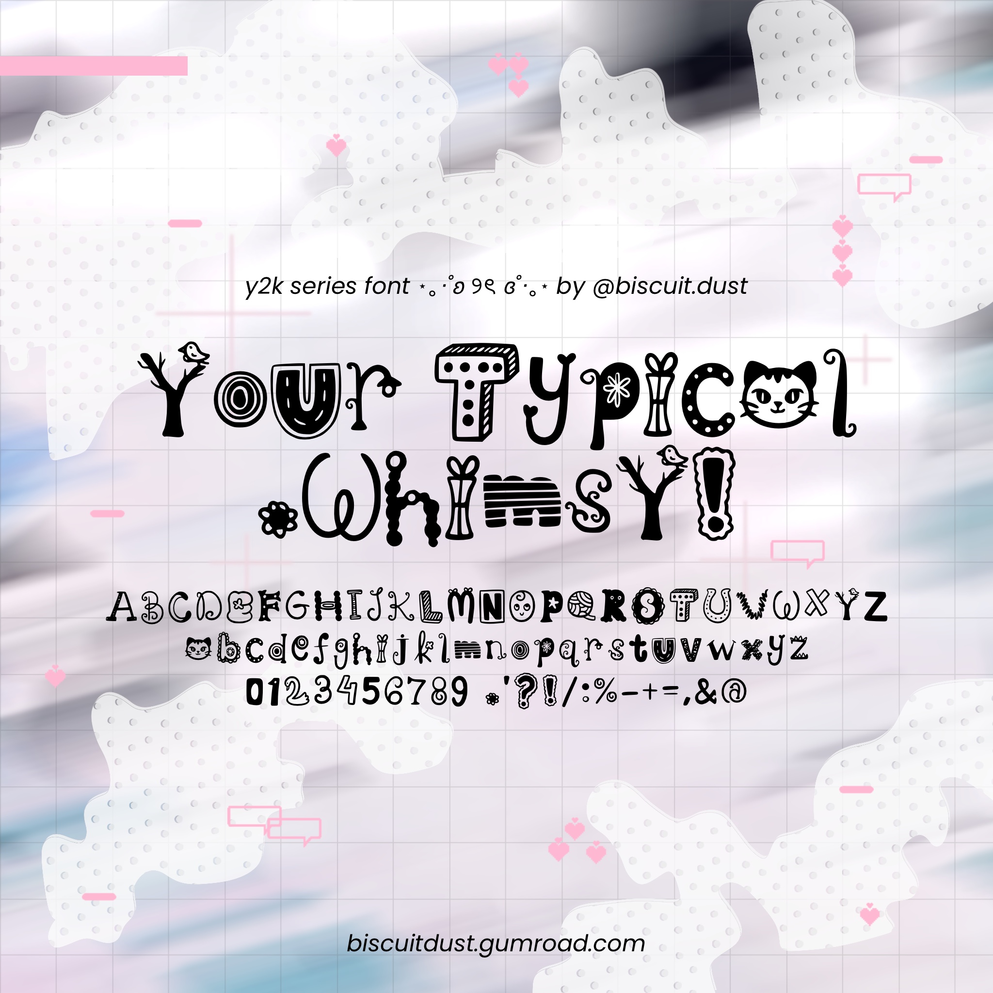 Your Typical Whimsy - FONT y2k series
