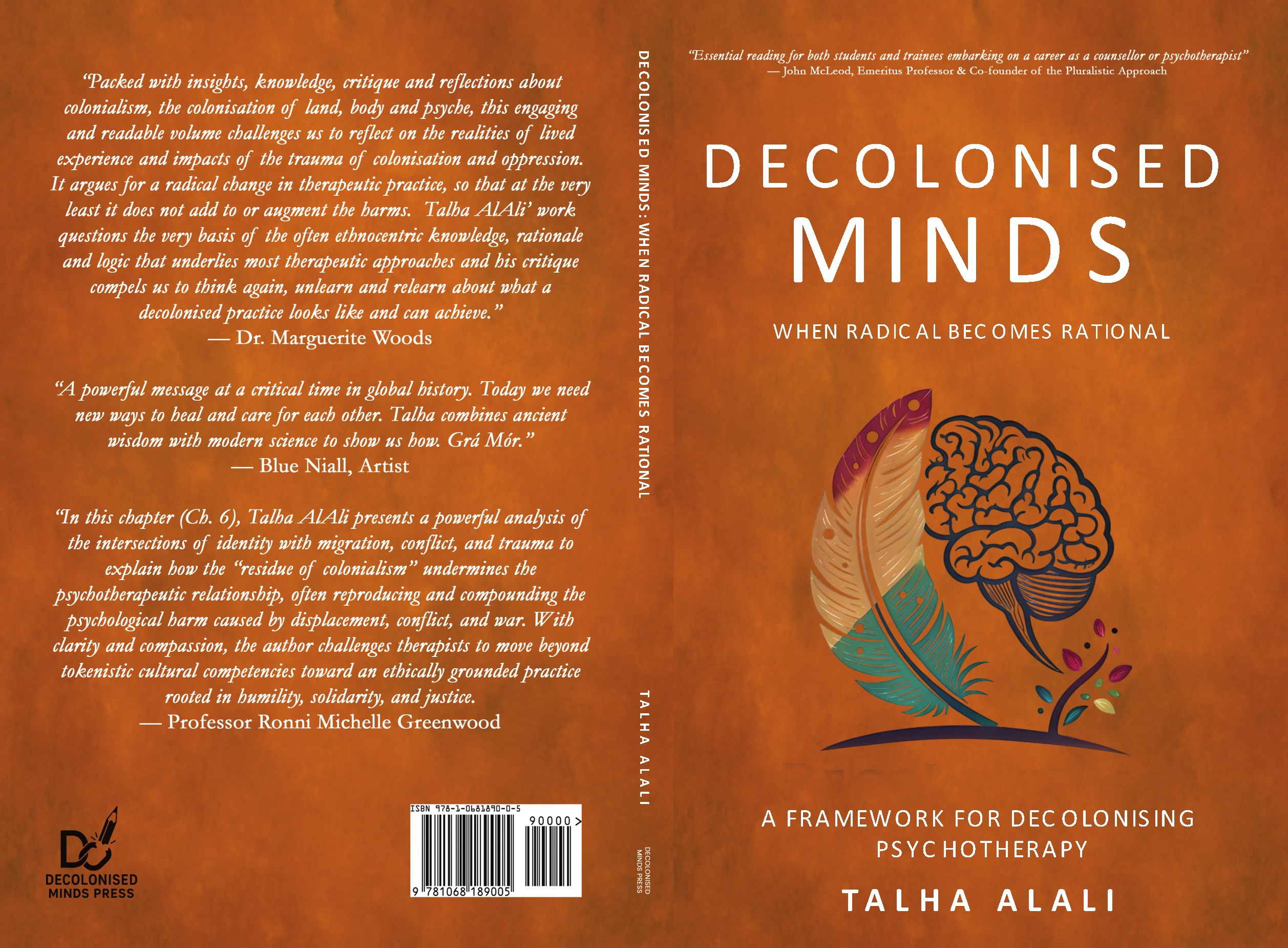 Decolonised Minds: When Radical Becomes Rational (Hardcover)