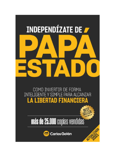Independízate de Papá Estado