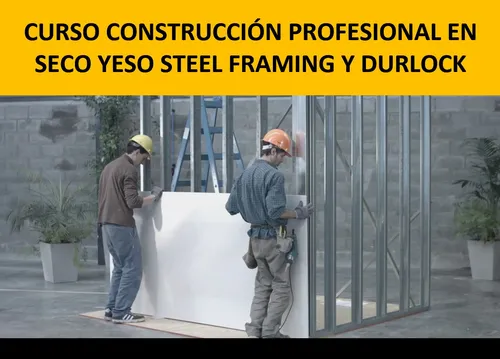 Curso profesional de construcción en seco