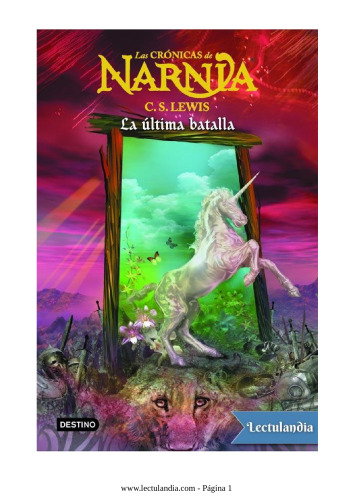 Las crónicas de Narnia: La última batalla