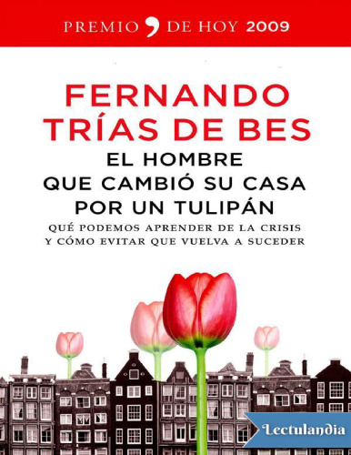 El hombre que cambió su casa por un tulipán