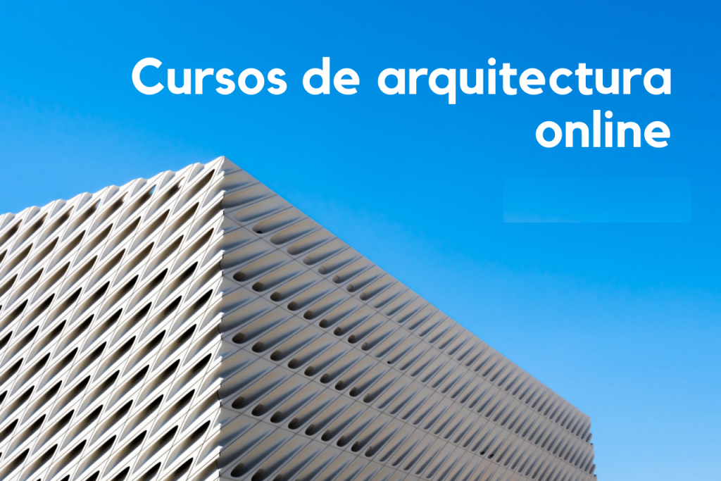 Cursos de arquitectura online