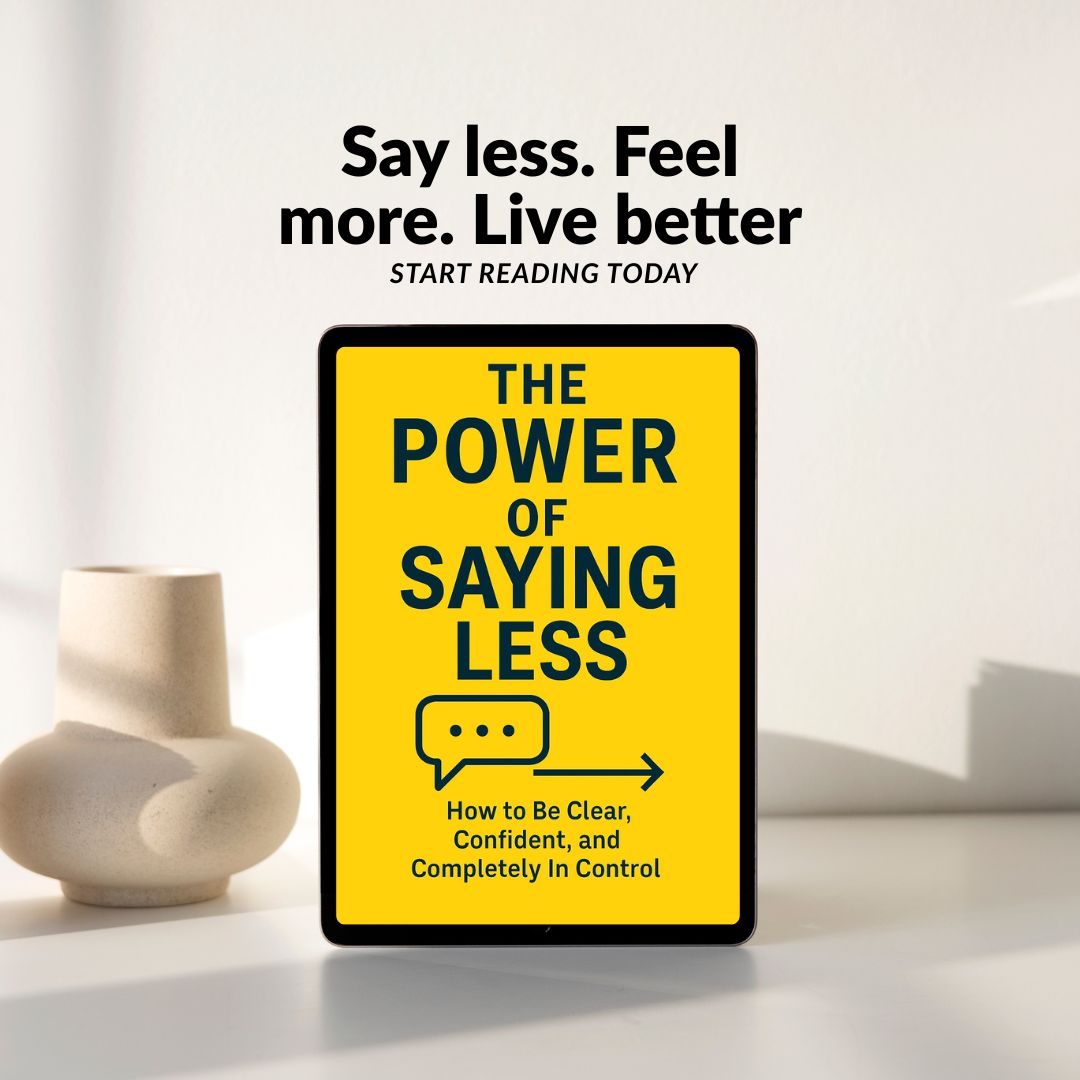 The Power of Saying Less (E-book)