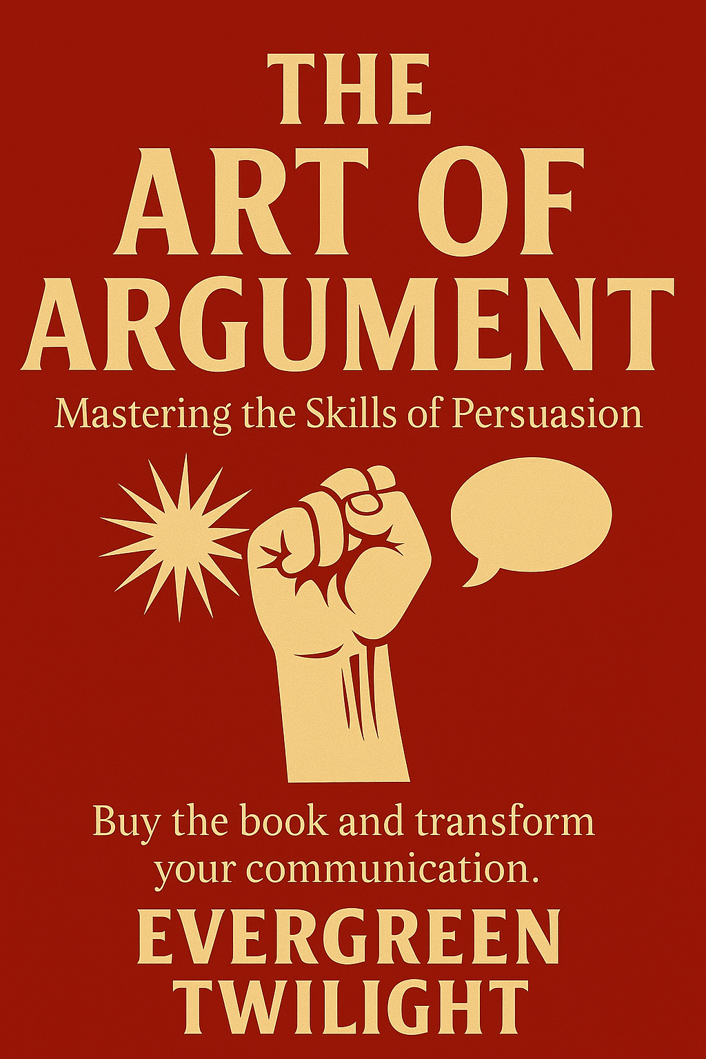 The Art of Argument