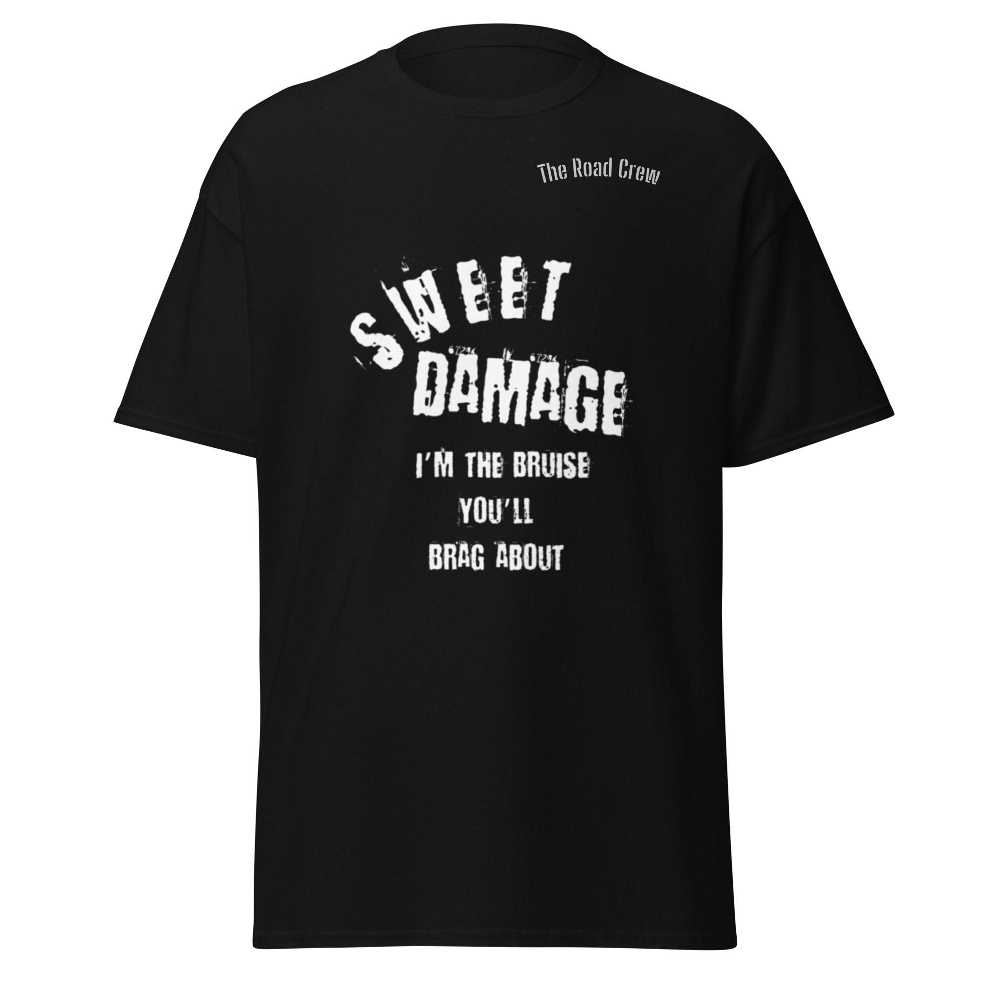 Sweet Damage T-Shirt – I’m the Bruise You’ll Brag About Rock Tee