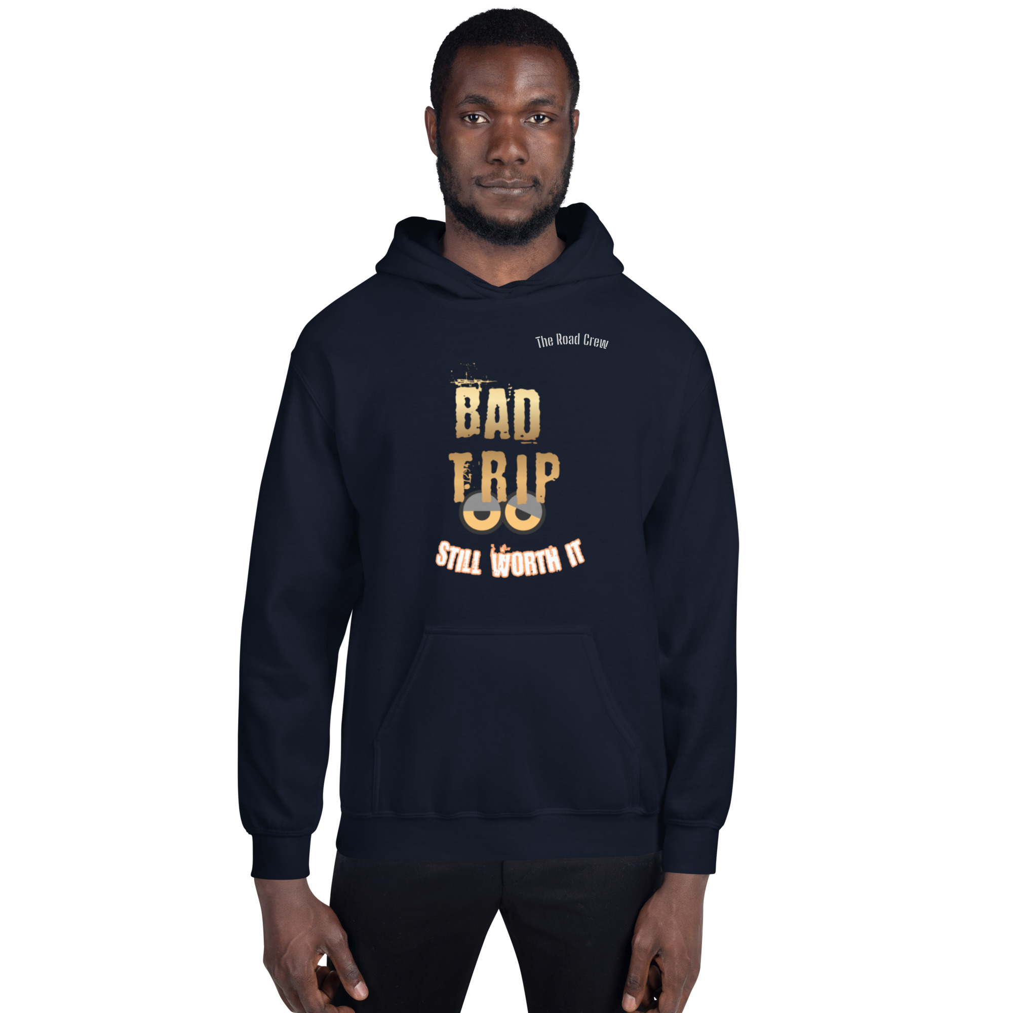 Bad Trip Hoodie – Worth It Psychedelic Rock & Roll Sweatshirt