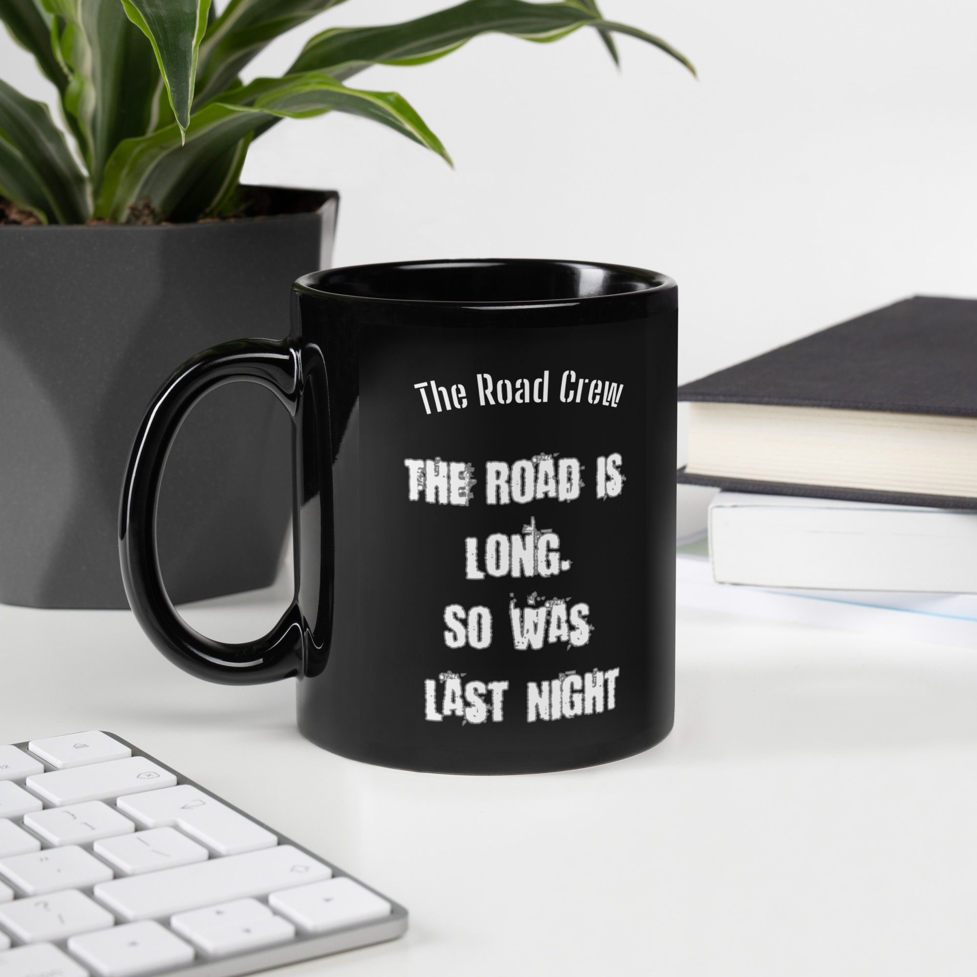 The Road Crew 'Long Night...' Coffee Mug