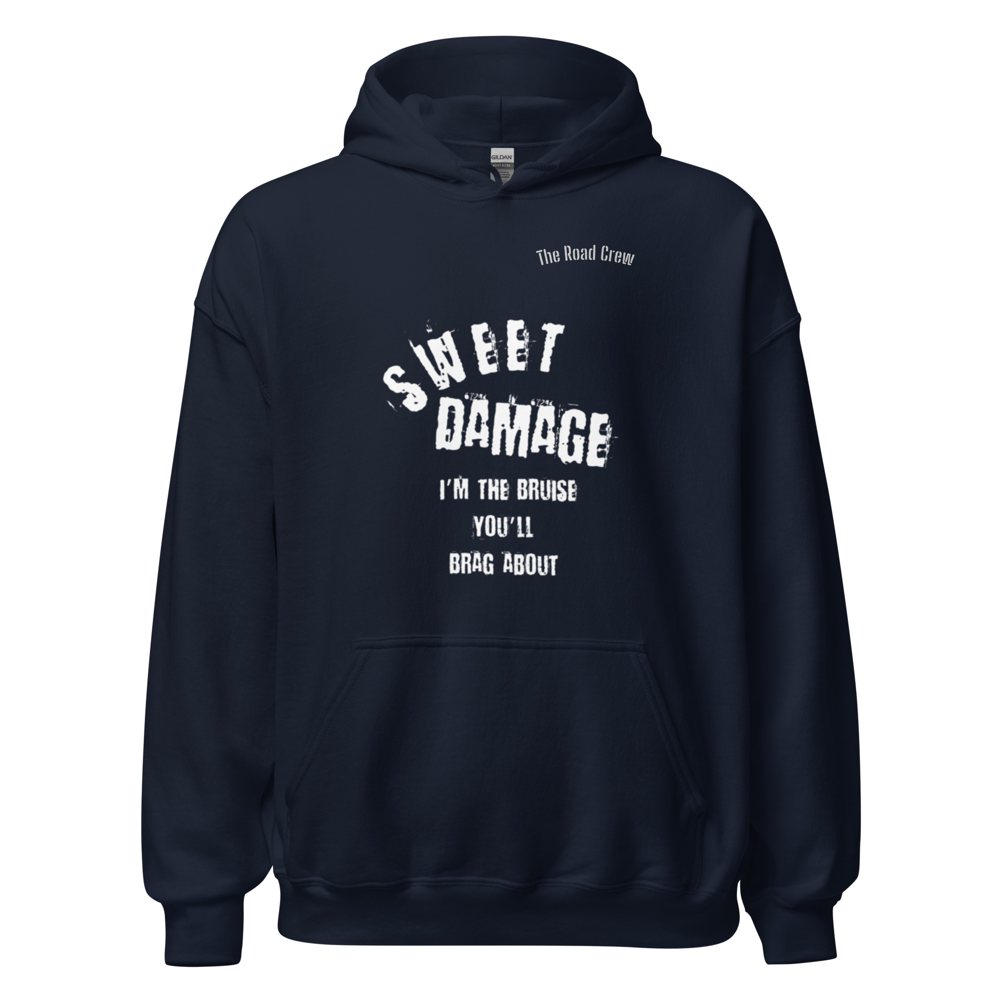 Sweet Damage Hoodie – I’m the Bruise You’ll Brag About Rock Sweatshirt