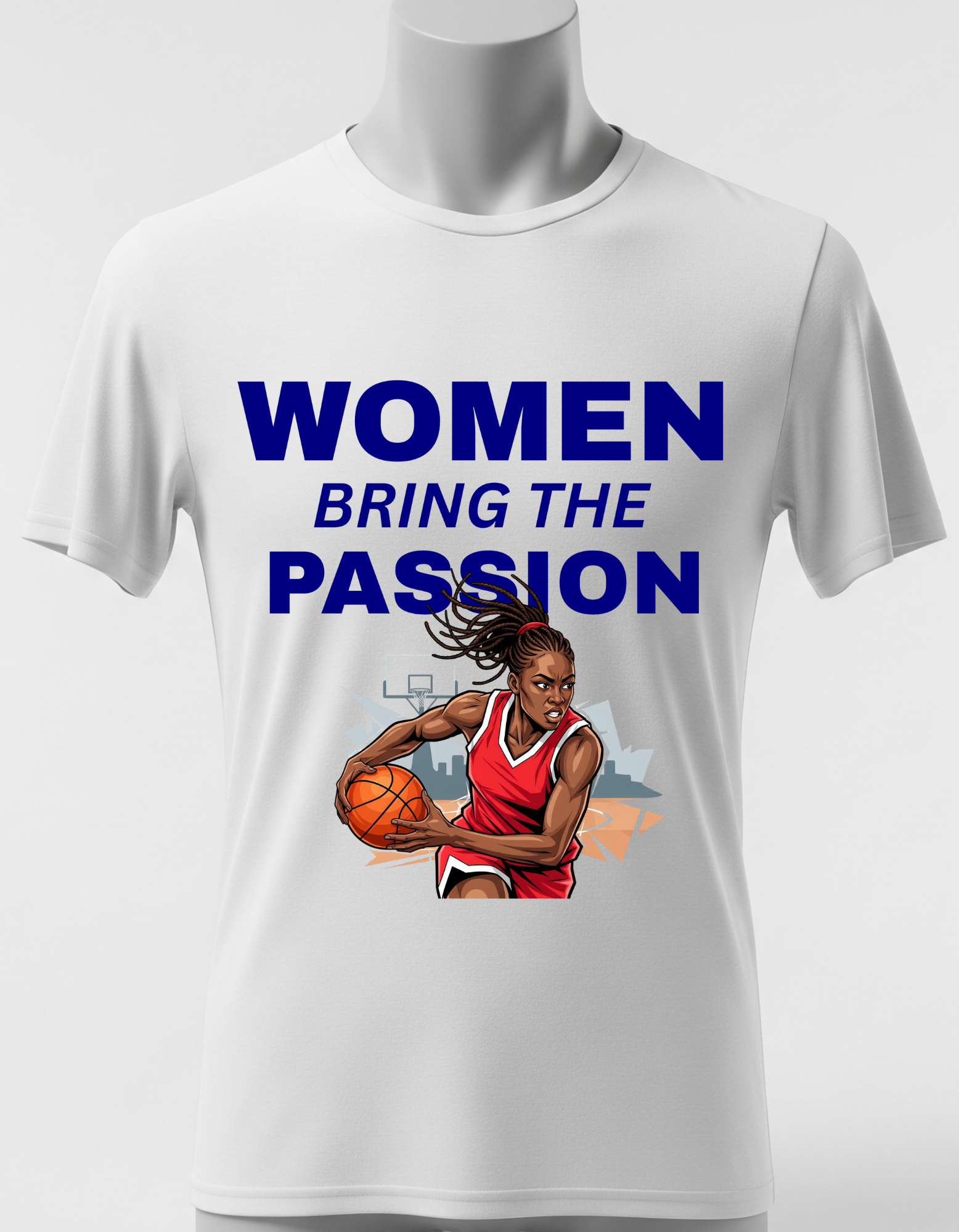Women Bring The Passion Basketball T-shirt