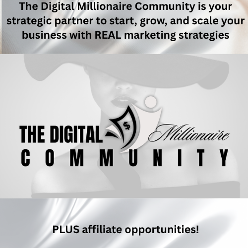 The Digital Millionaire Community