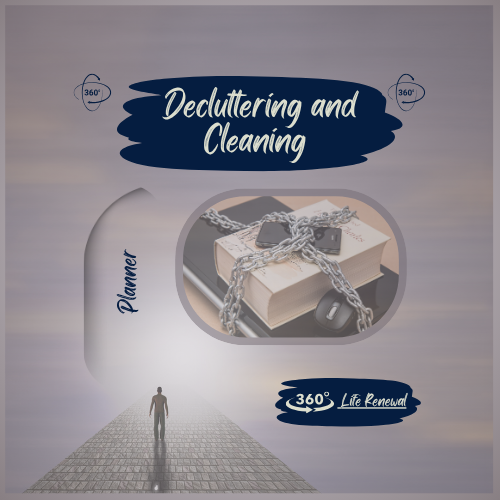 Decluttering and Cleaning