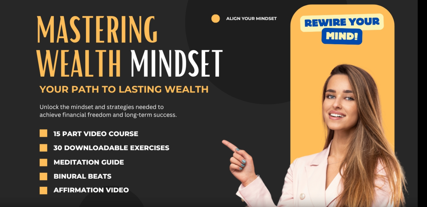 Mastering Wealth Mindset Course