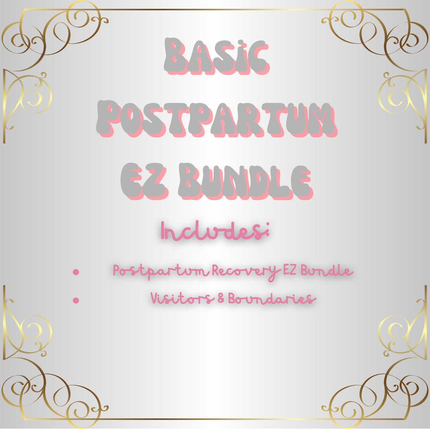 Basic Postpartum EZ Bundle