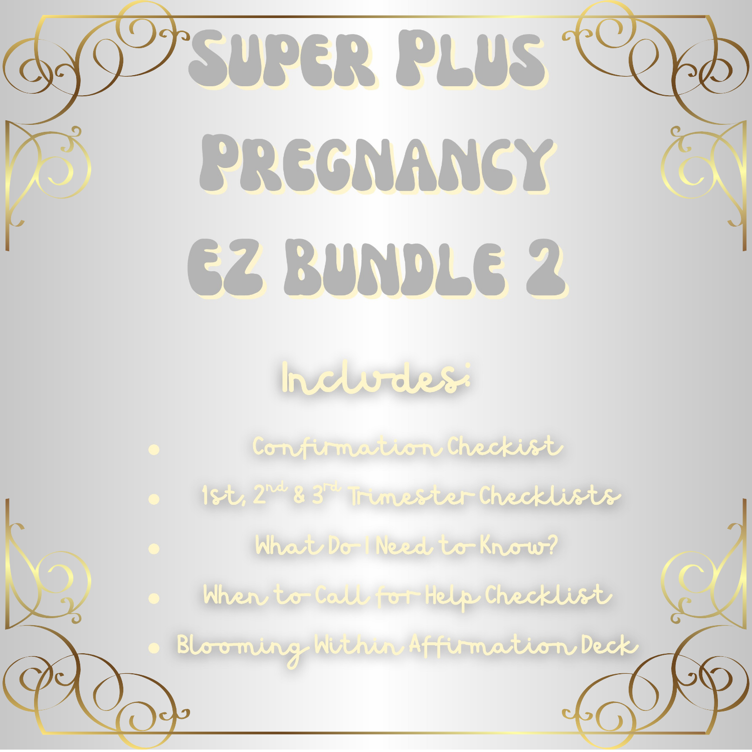 Super Plus Pregnancy Bundle 2 EZ
