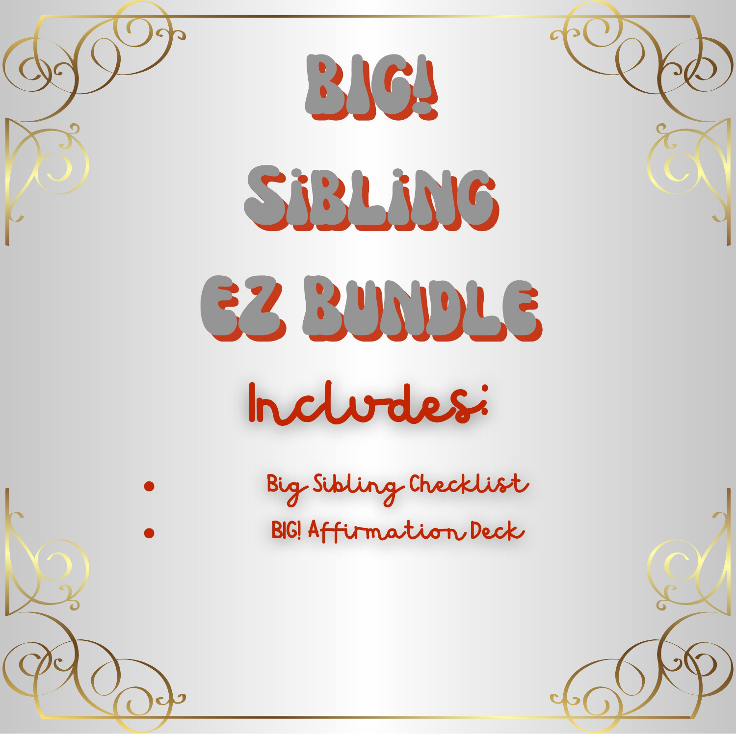 BIG! Sibling EZ Bundle